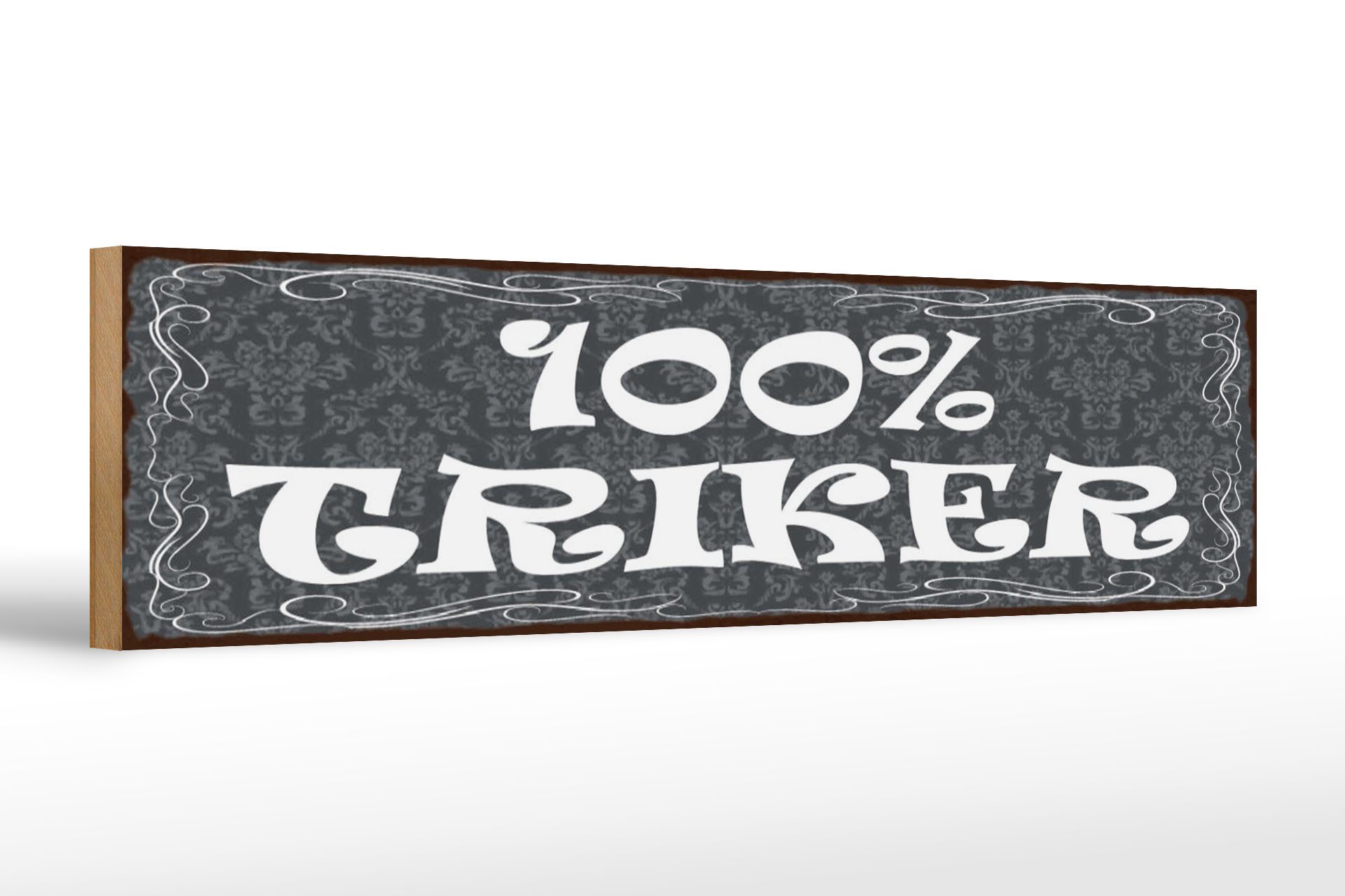 Holzbild Hinweis 46x10cm 100% Trinker
