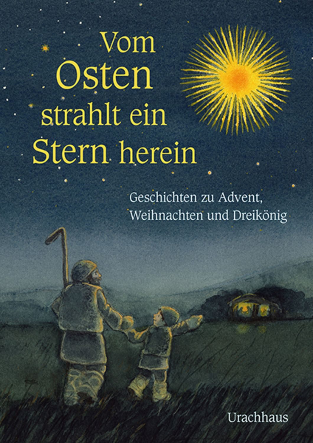 Vom Osten strahlt ein Stern herein / diverse