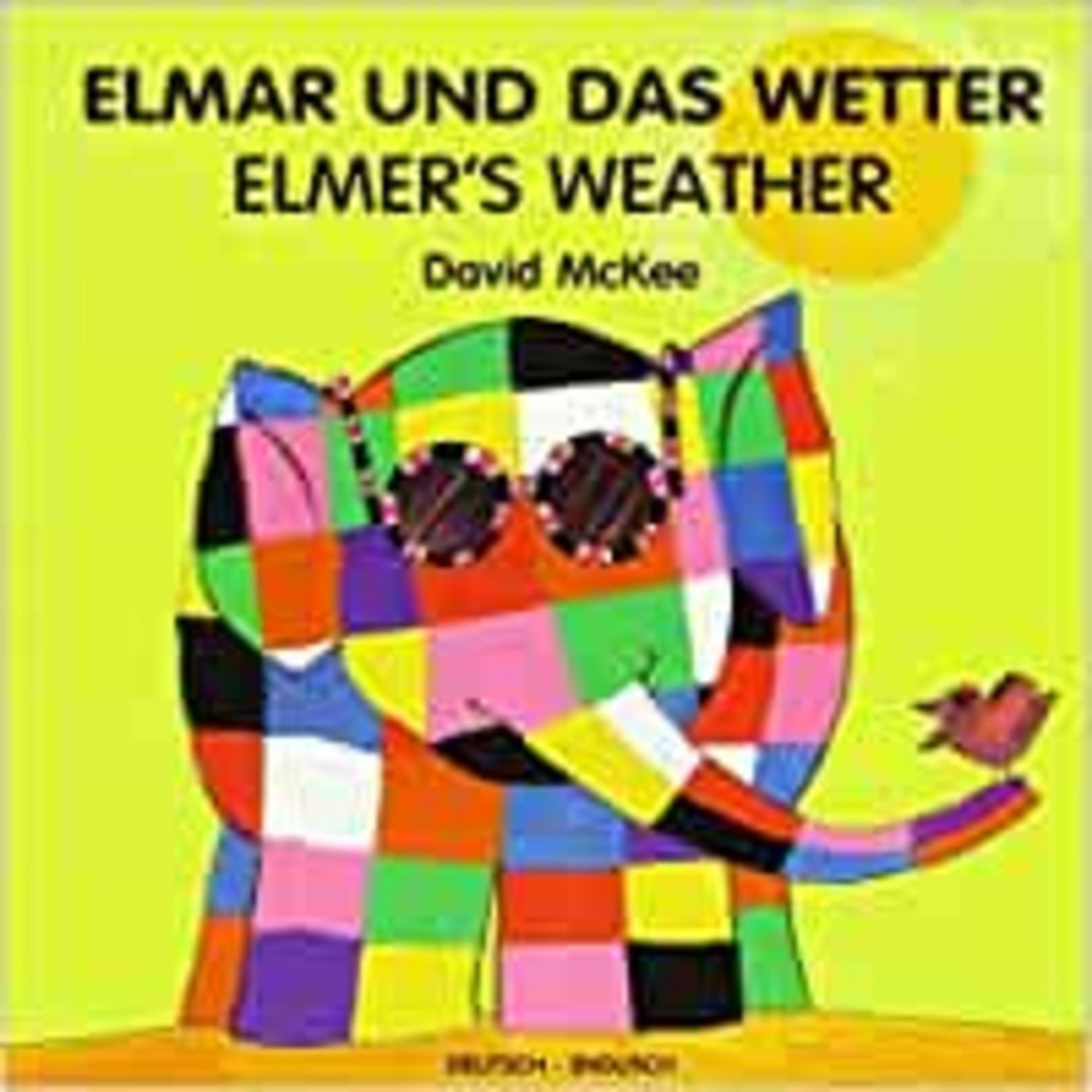 Elmar und das Wetter. Elmer's Weather / David McKee
