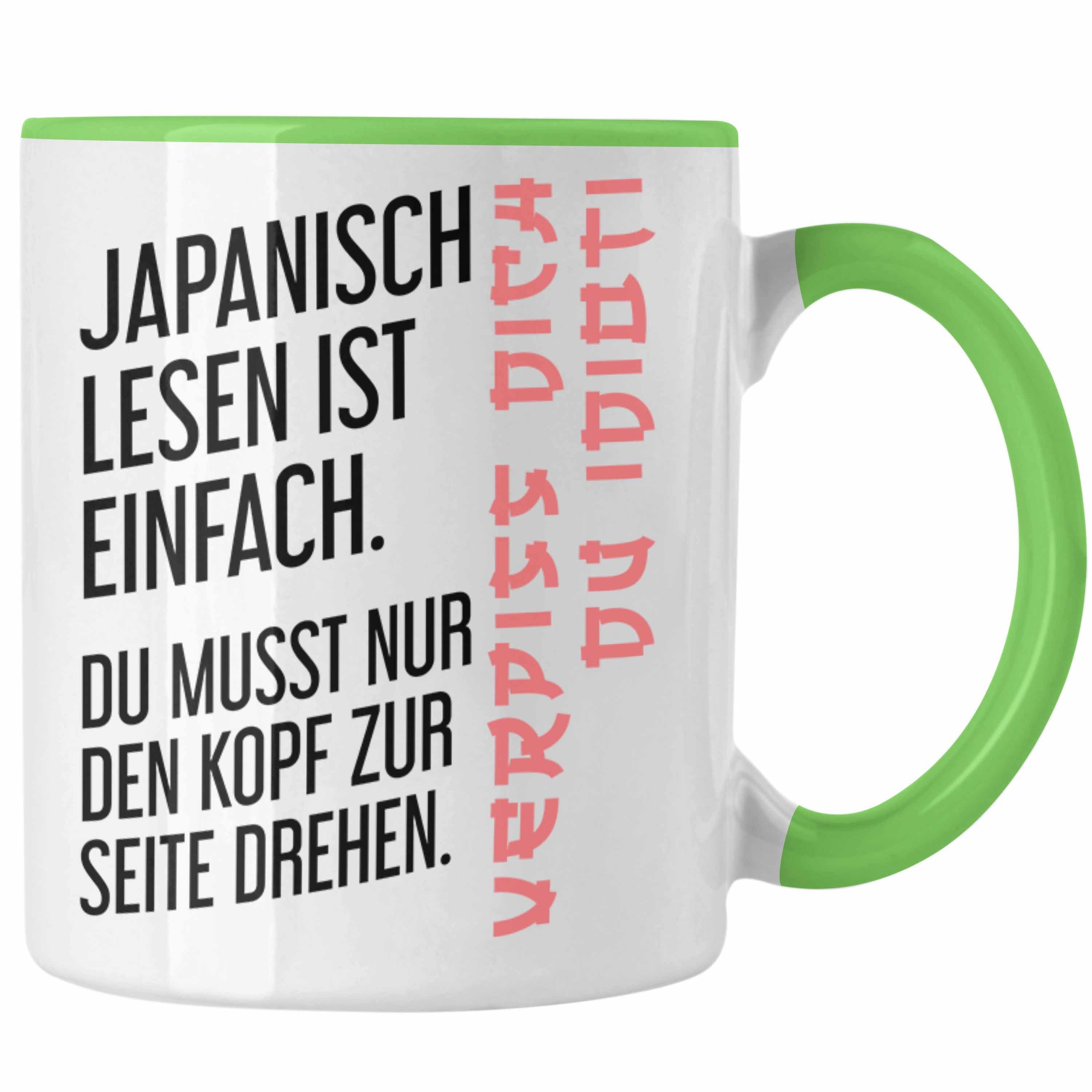Trendation Tasse Trendation - Japanisch Lesen Ist Einfach Tasse Geschenk Ironie Sarkasmus Spruch Becher Grün