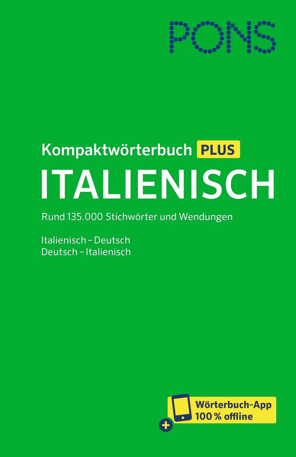 PONS Kompaktwörterbuch Plus Italienisch / diverse