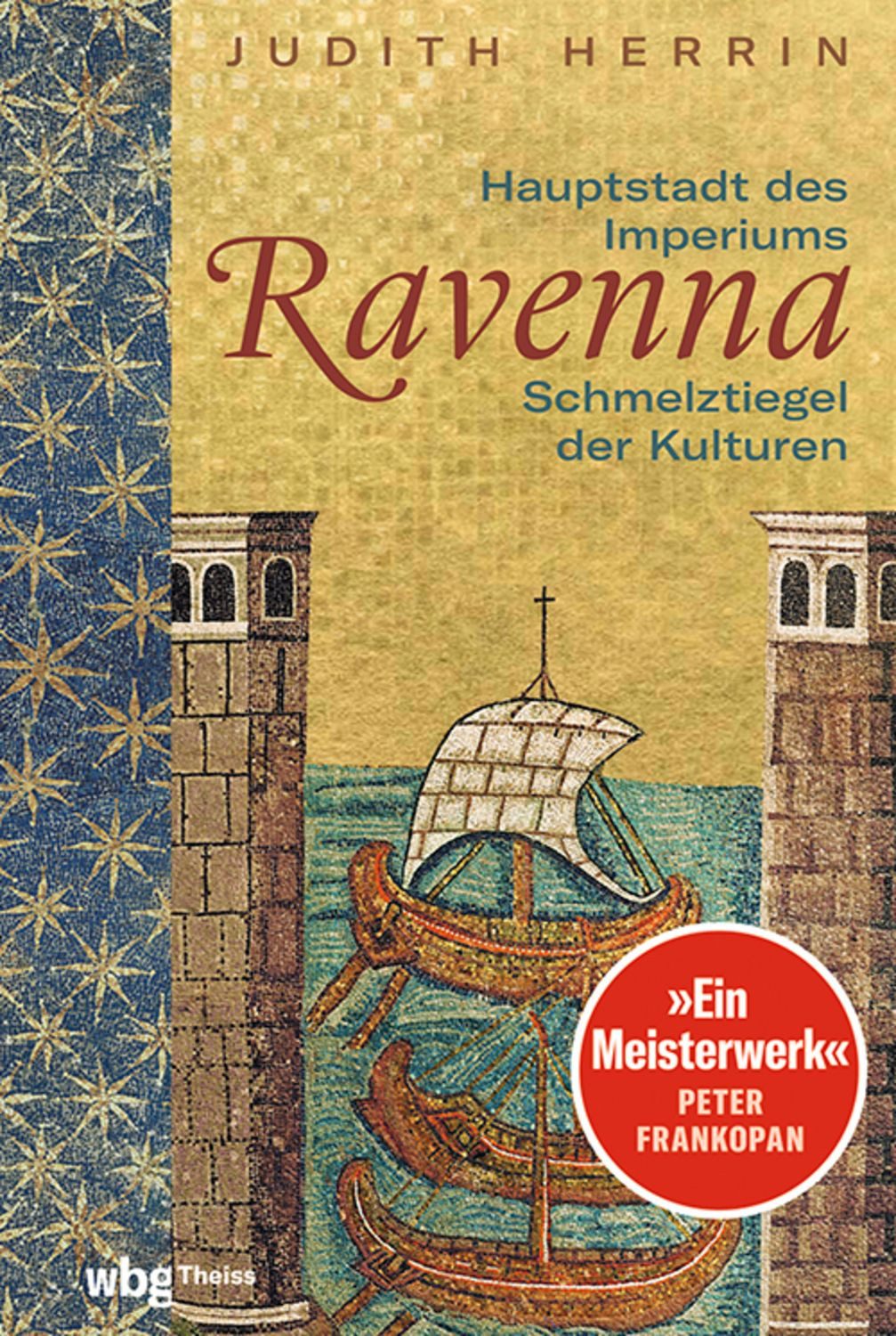 Ravenna / Judith Herrin