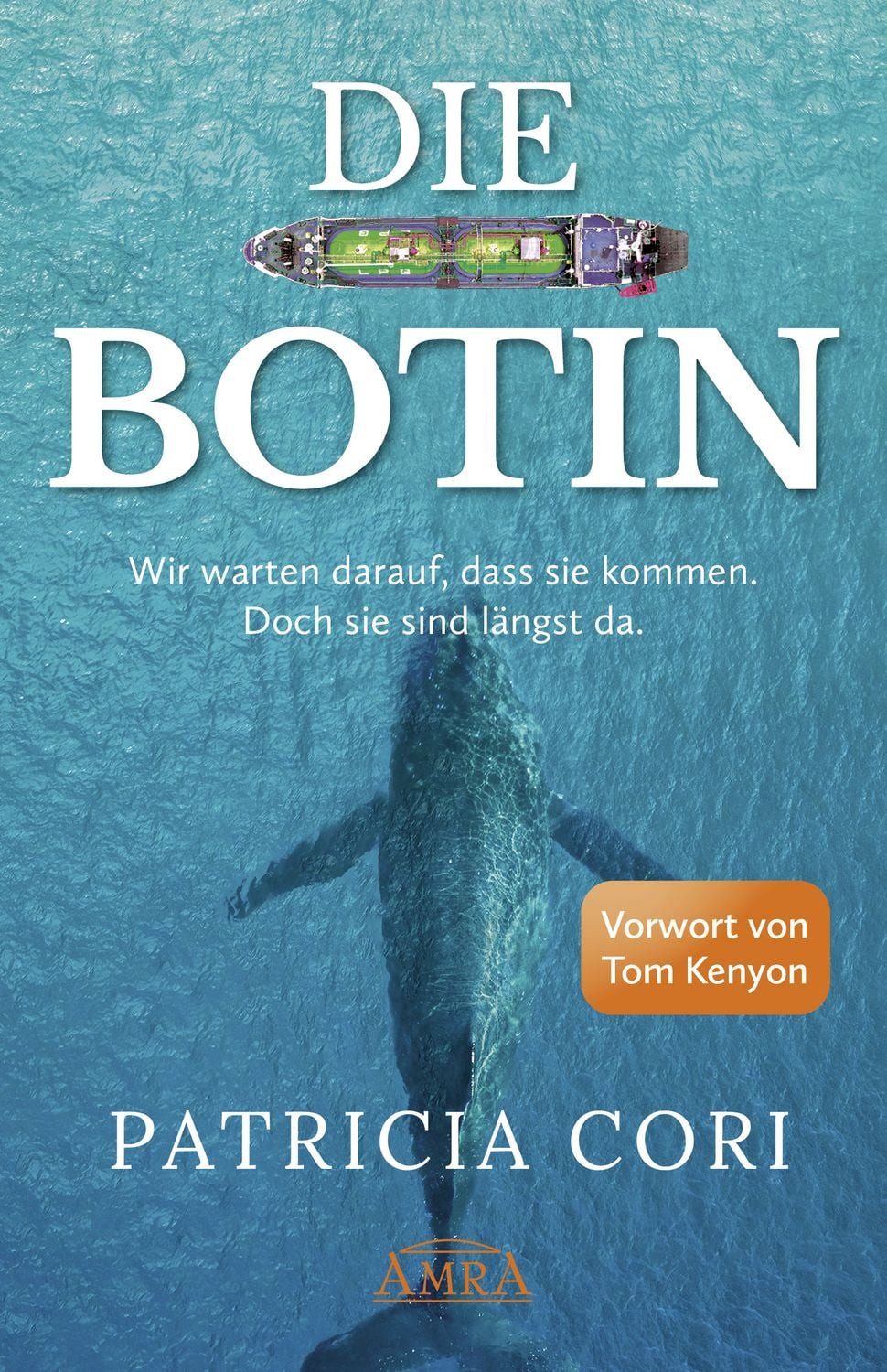 DIE BOTIN. Wir warten darauf, dass sie kommen. Doch sie sind längst hi / Patricia Cori