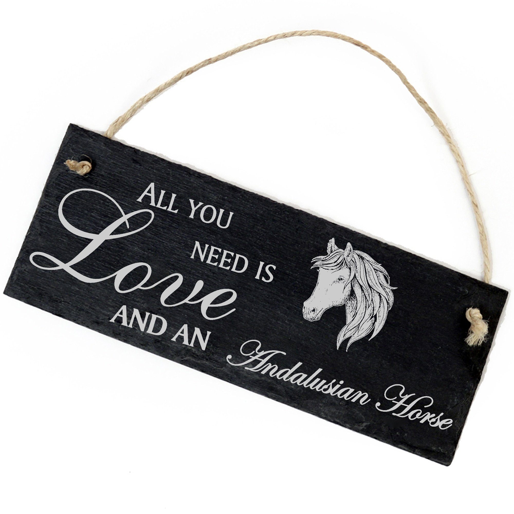 Dekolando Hängedekoration Andalusier Pferd 22x8cm All you need is Love and an Andalusian Horse