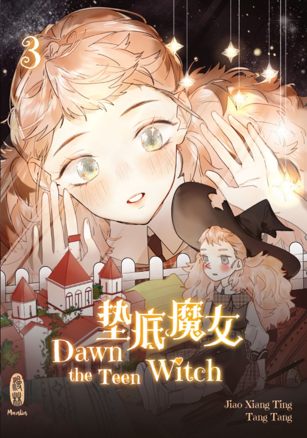 Dawn the Teen Witch - Band 3 / Jiao Xiang Ting, Tang Tang