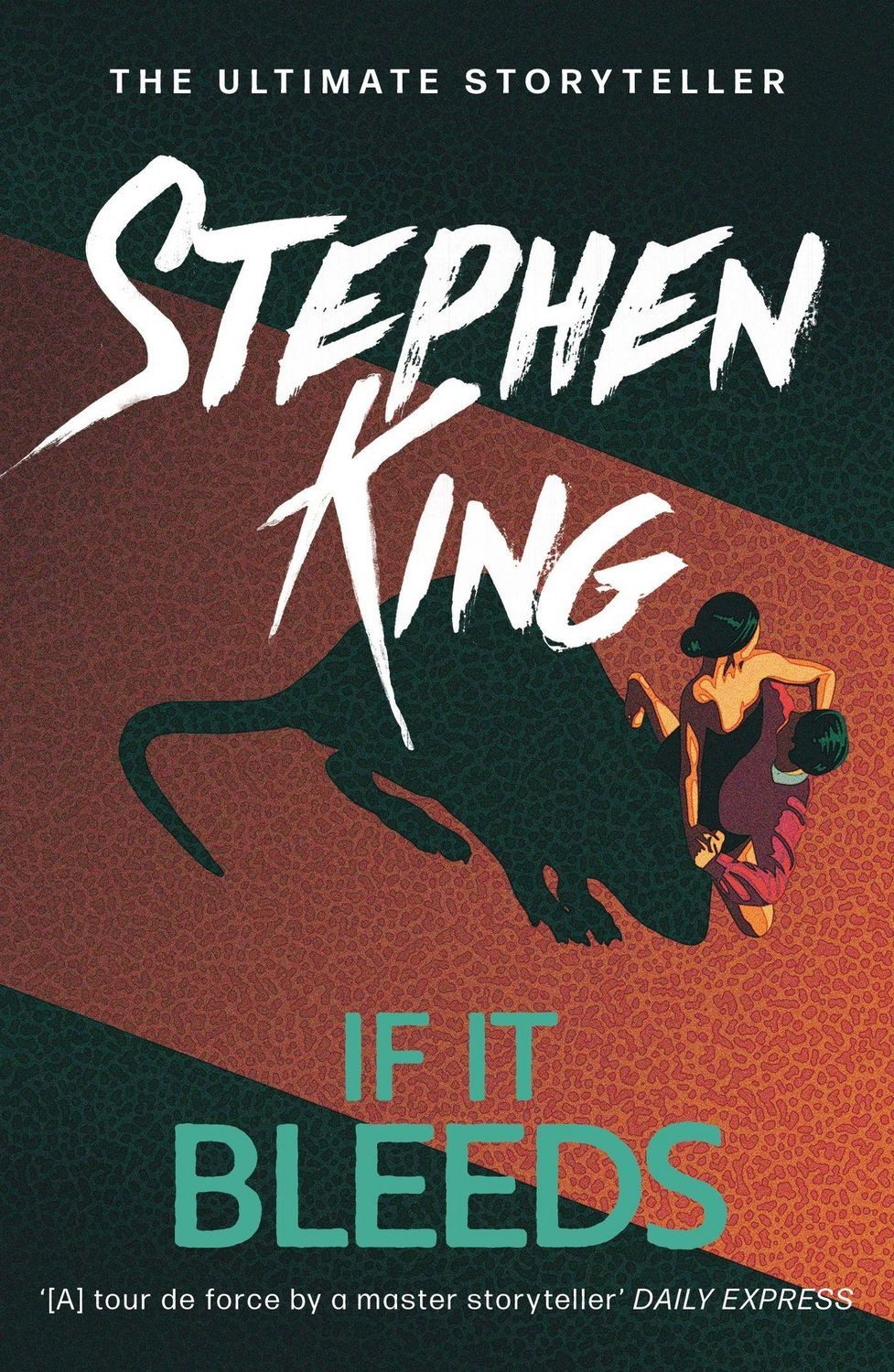 If It Bleeds / Stephen King