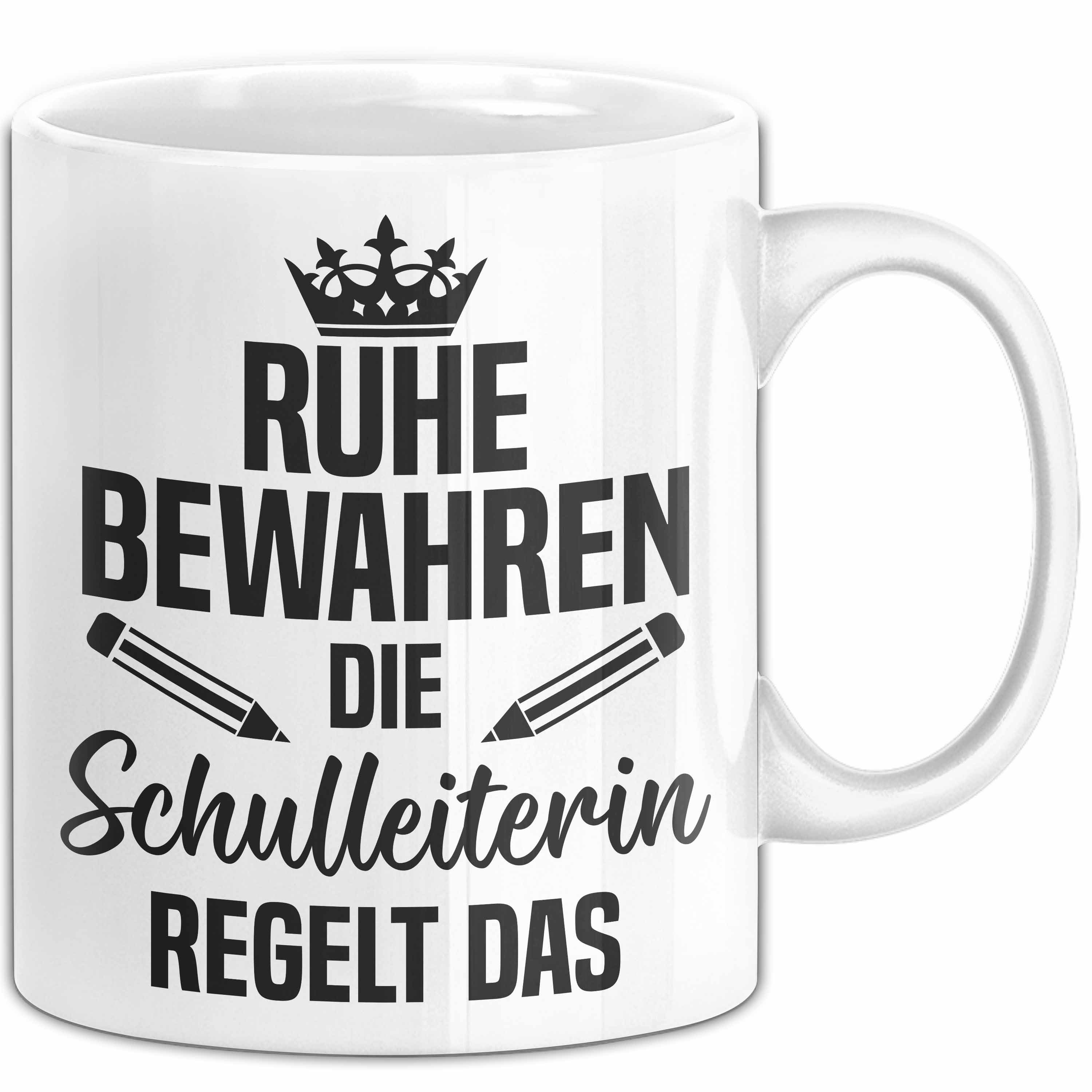 Tasse Schulleiterin Tasse Geschenk Ruhe Bewahren Die Schulleiterin Regelt Da