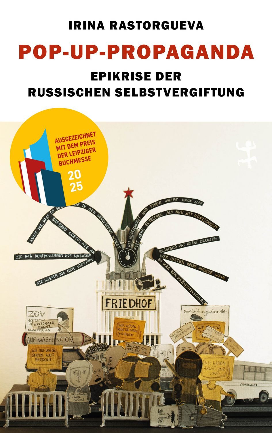 Pop-up-Propaganda / Irina Rastorgueva