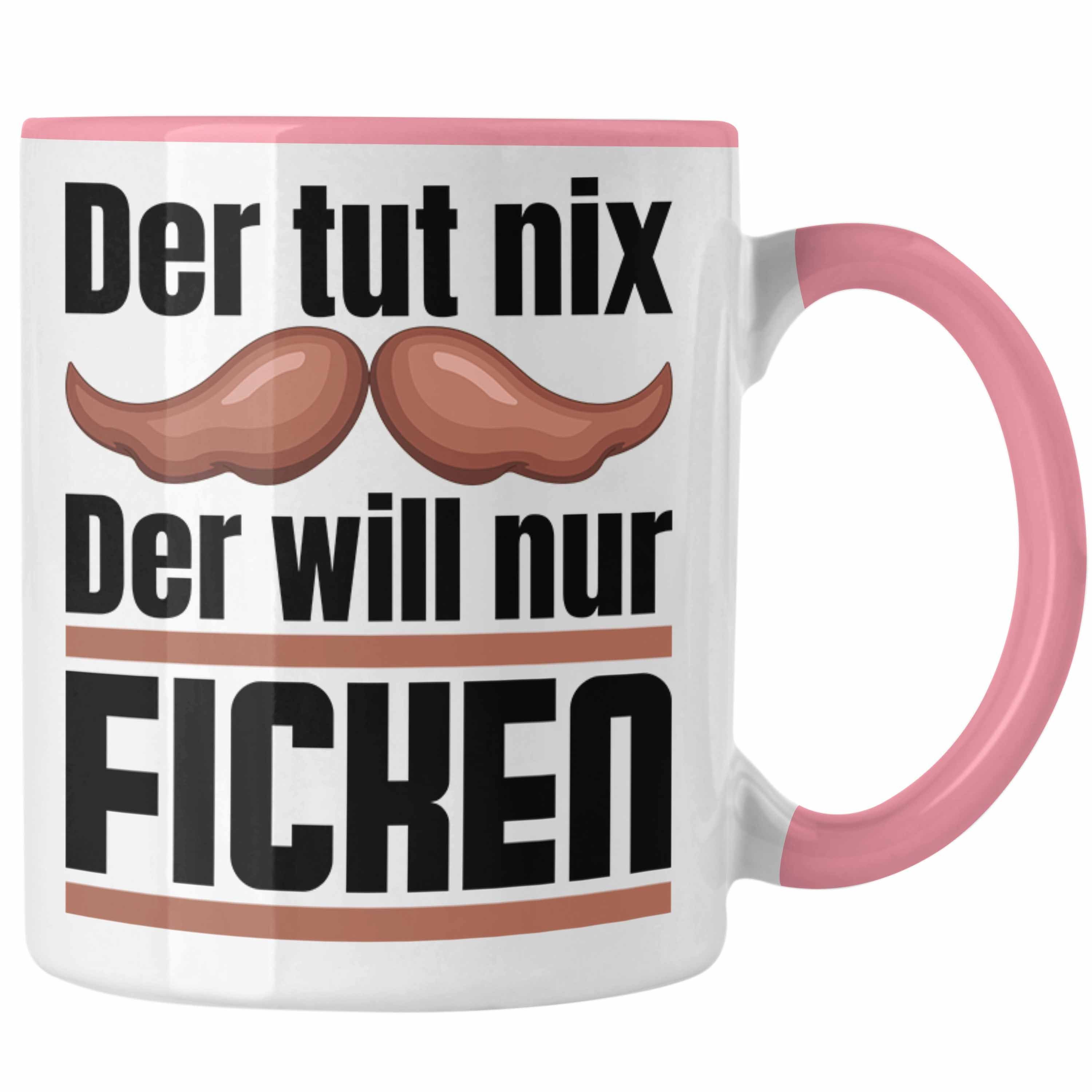 Trendation Tasse Der Tut Nix Der Will Nur Fi.... Tasse Geschenk Männer Freund Geschenki Rosa