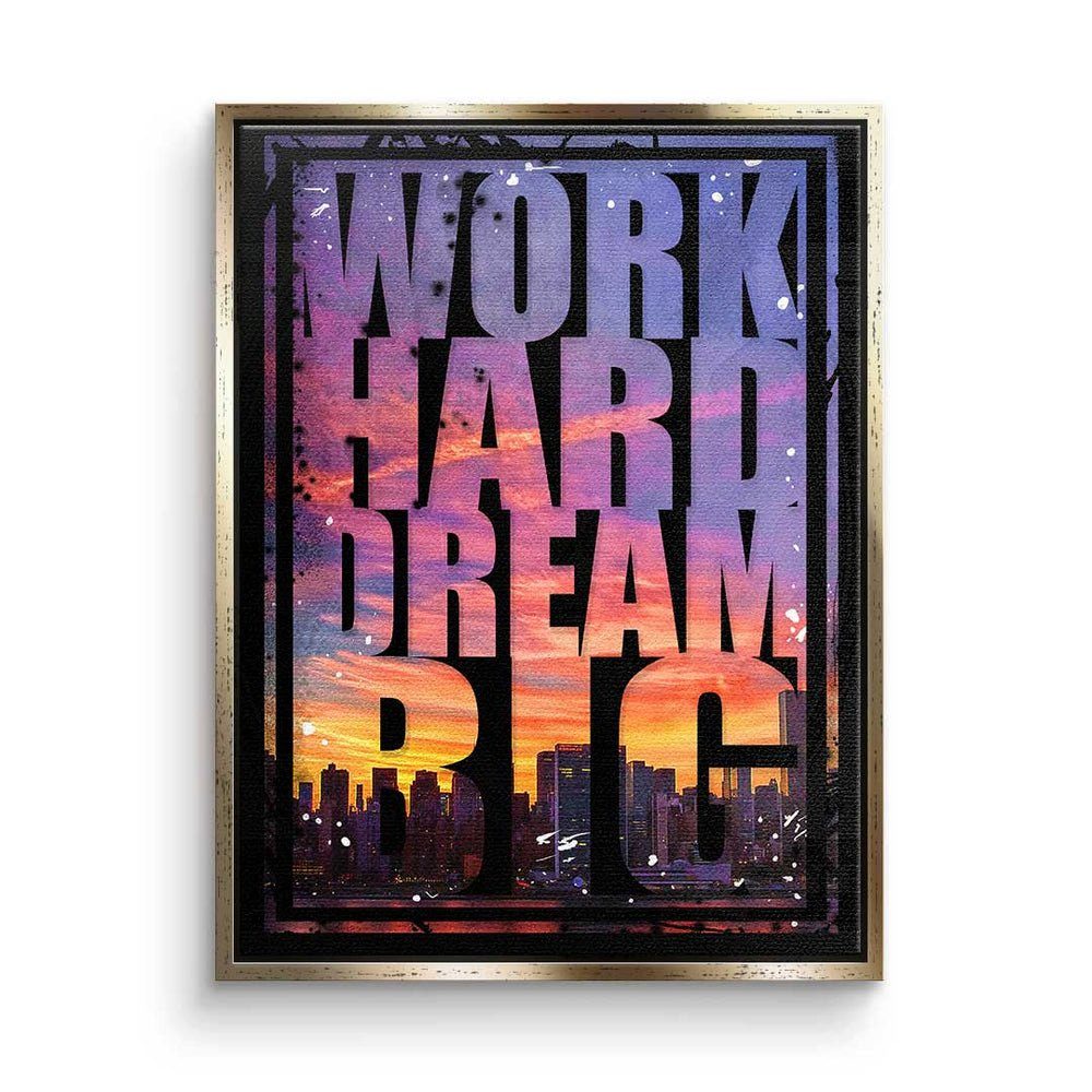 DOTCOMCANVAS® Leinwandbild, Premium Leinwandbild - Skyline - Work Hard Dream Big - Motivationsbi goldener Rahmen | Leinwandbilder