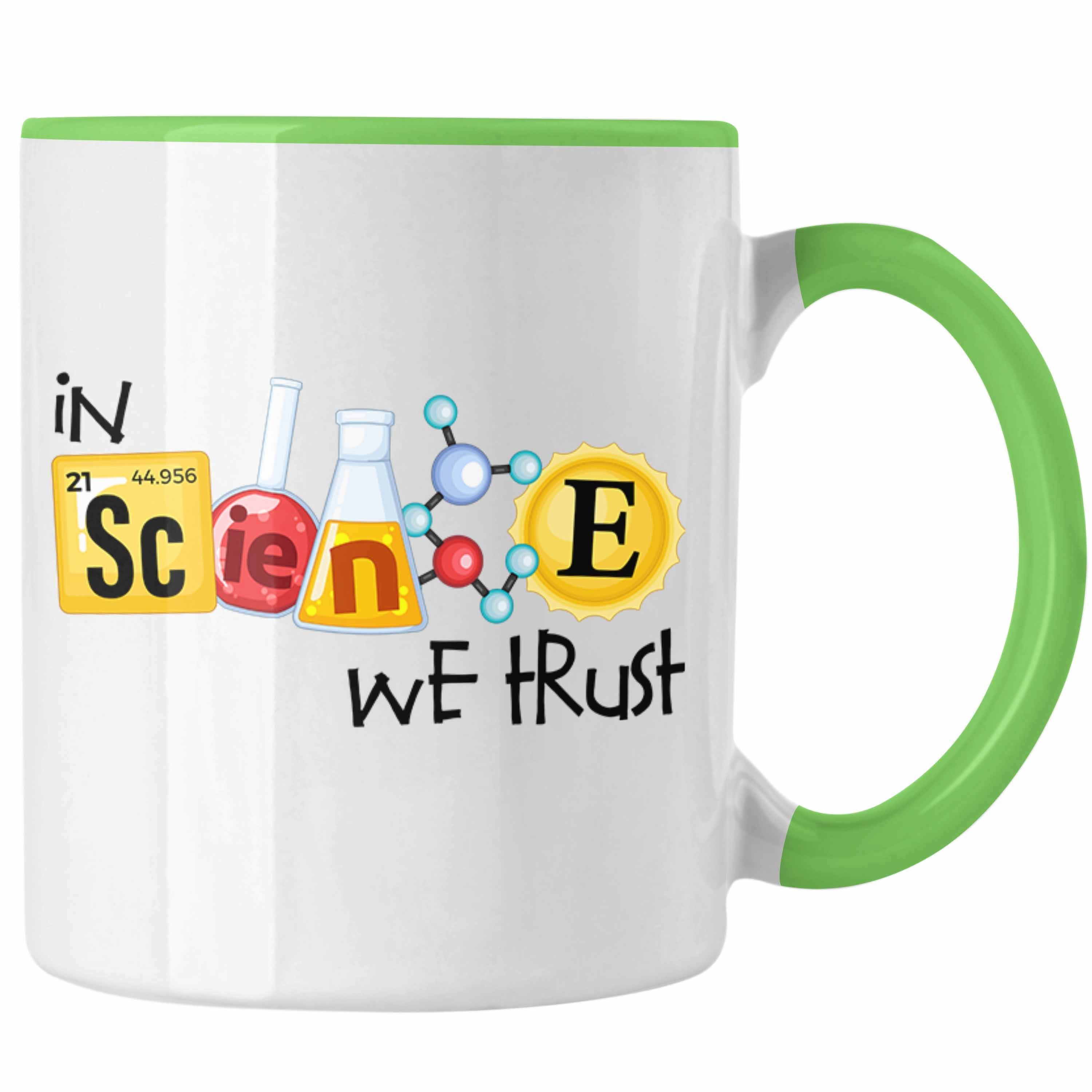 Trendation Tasse Science "In Physiker Grün We für Wissenschaftler Trust" Tasse Geschenk