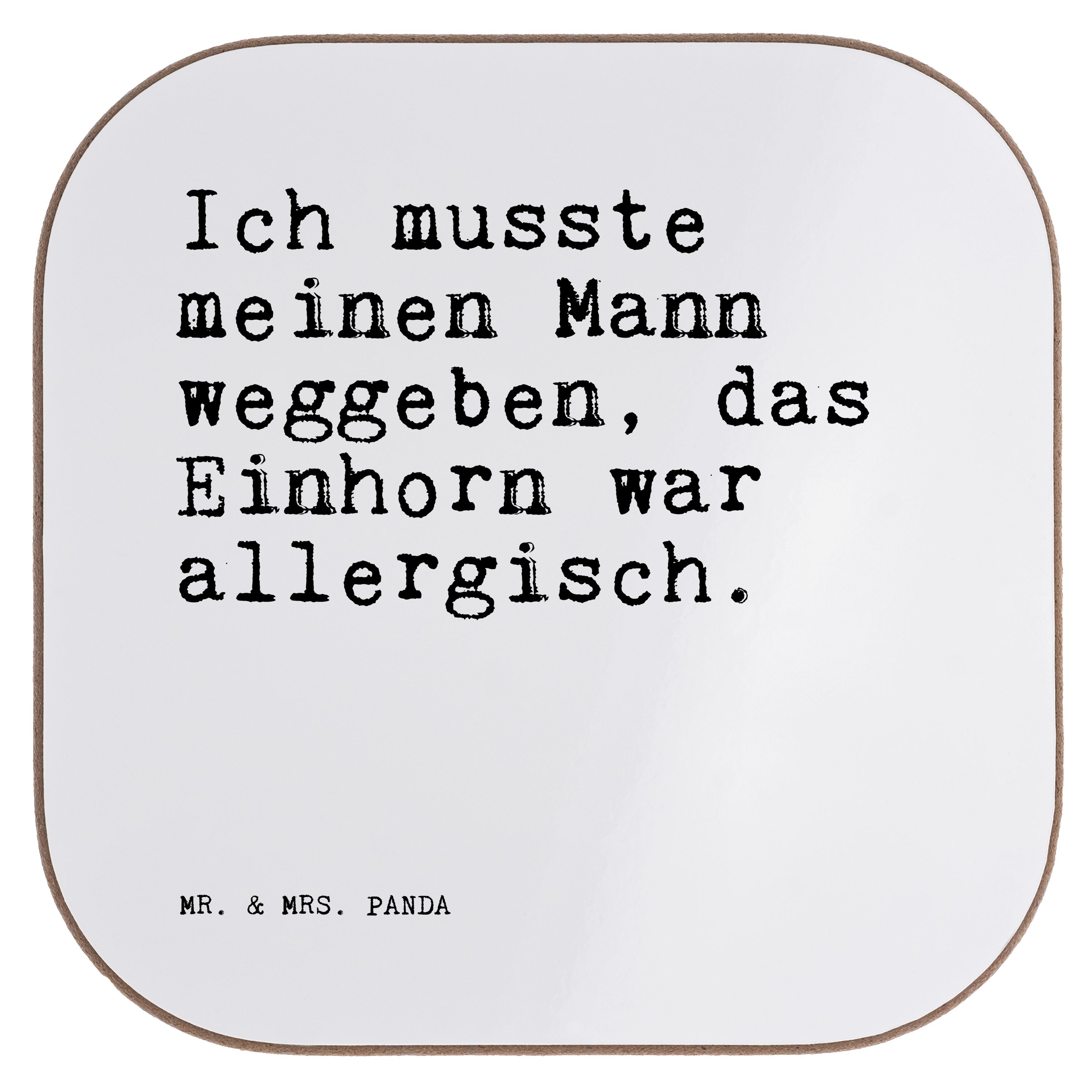 Mr. & Mrs. Panda Getränkeuntersetzer Ich musste meinen Mann... Weiß