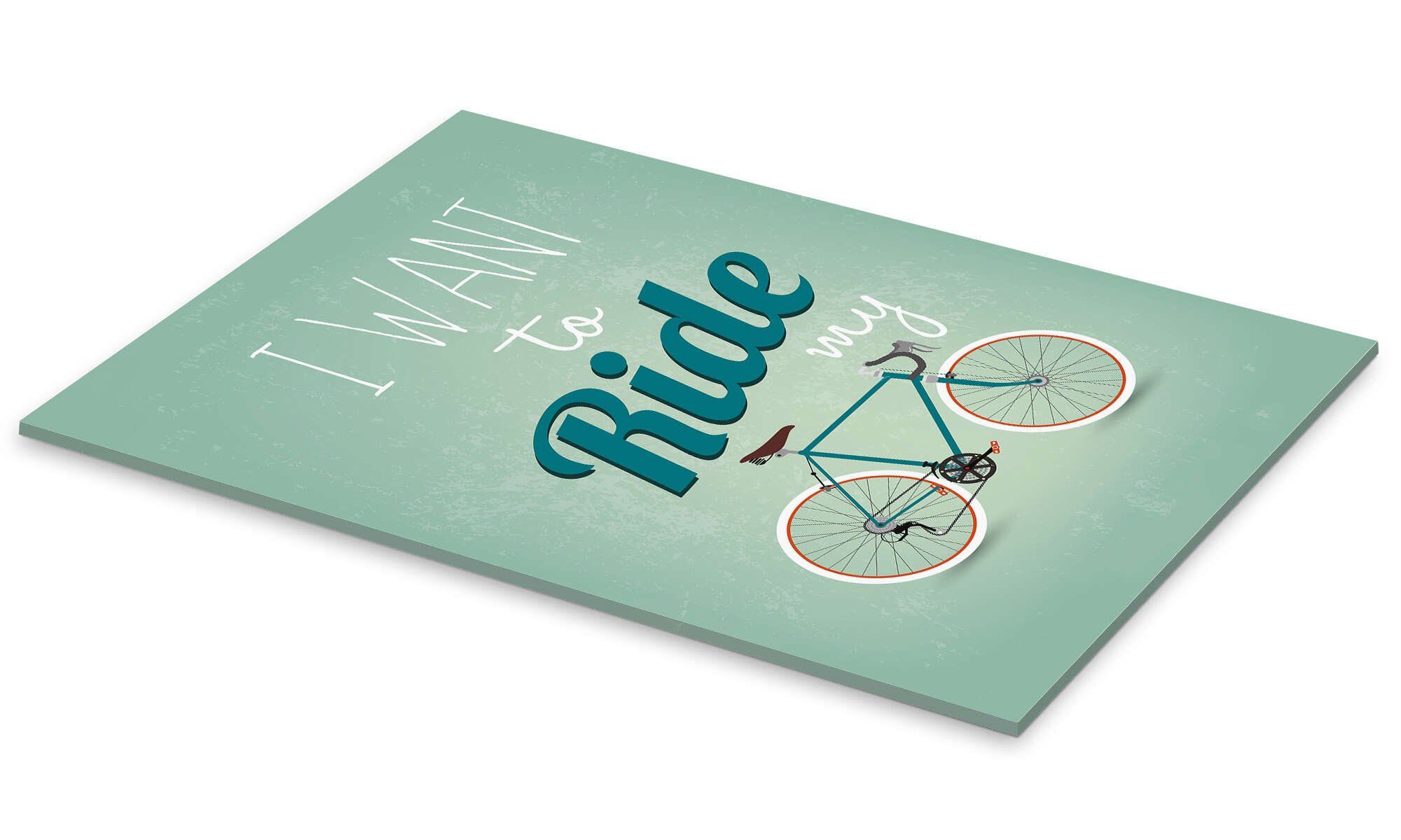 Posterlounge Wandbild I want to ride my bike, Editors Choice, erhältlich als Poster, Leinwandbild, Wandsticker oder Acrylglasbild