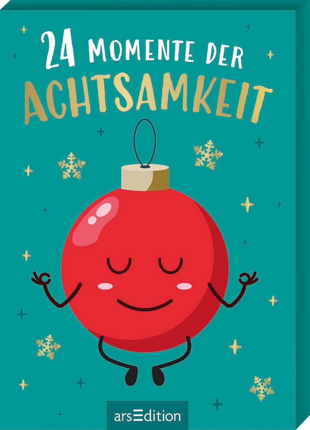 24 Momente der Achtsamkeit / diverse