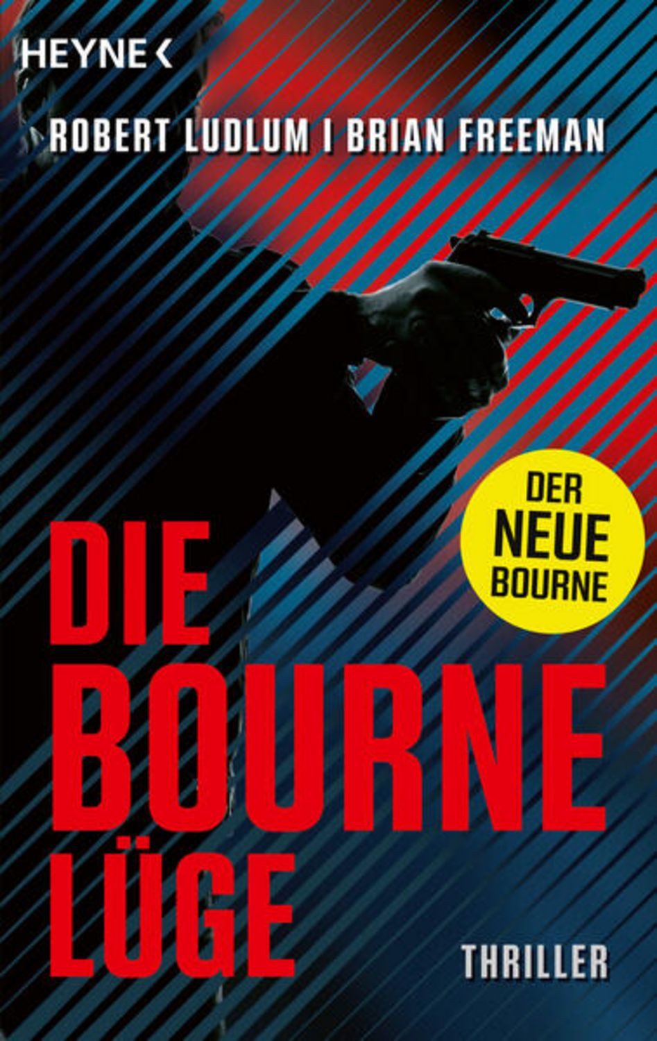 Die Bourne Lüge / Robert Ludlum
