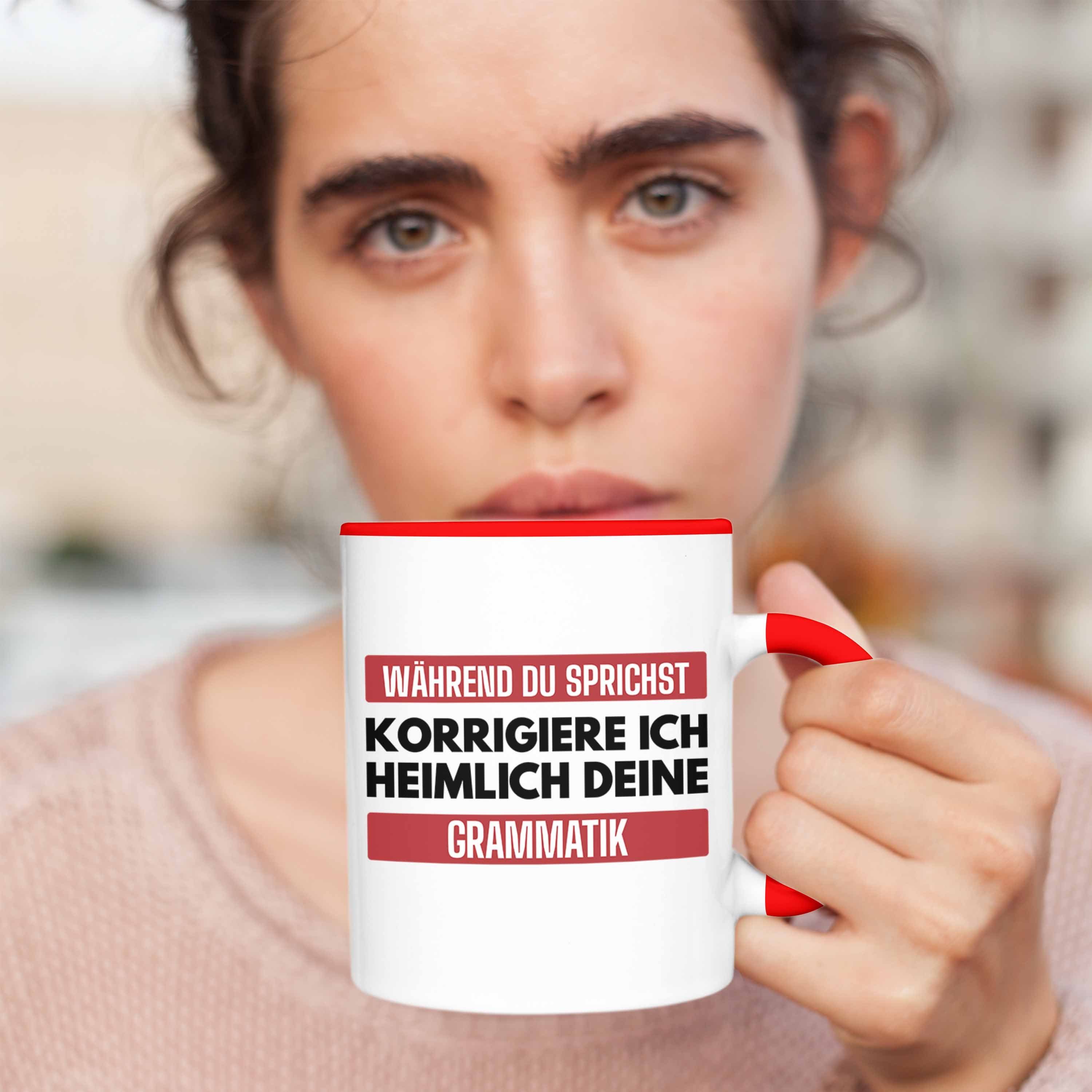 Trendation Tasse Geschenk Rot Lehrerin Sprüche - Grammatik Lustig Tasse Spruch Geschenkidee Trendation