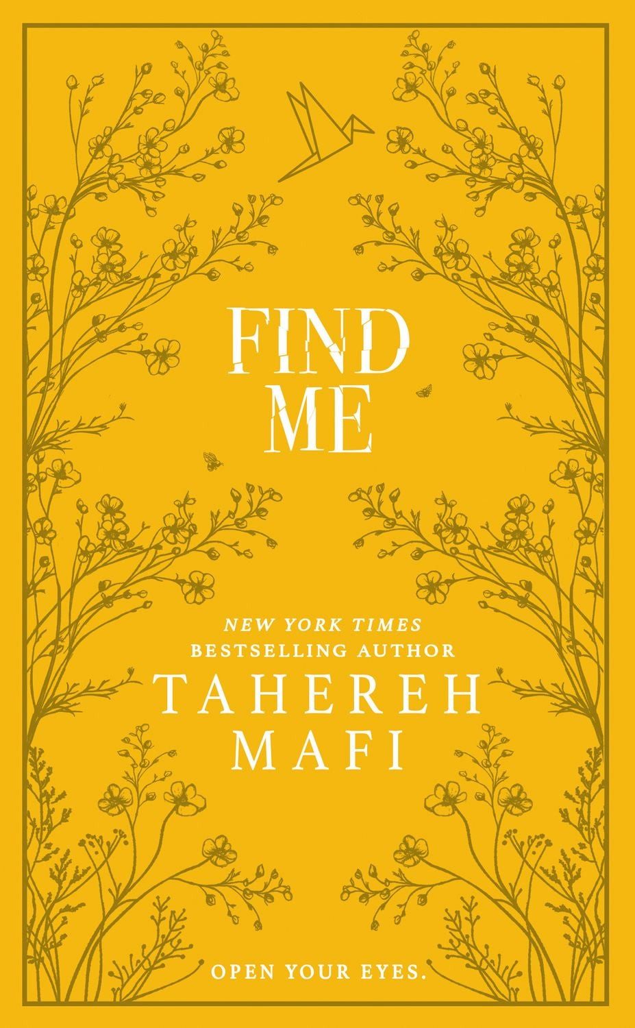 Find Me. Collectors Edition / Tahereh Mafi