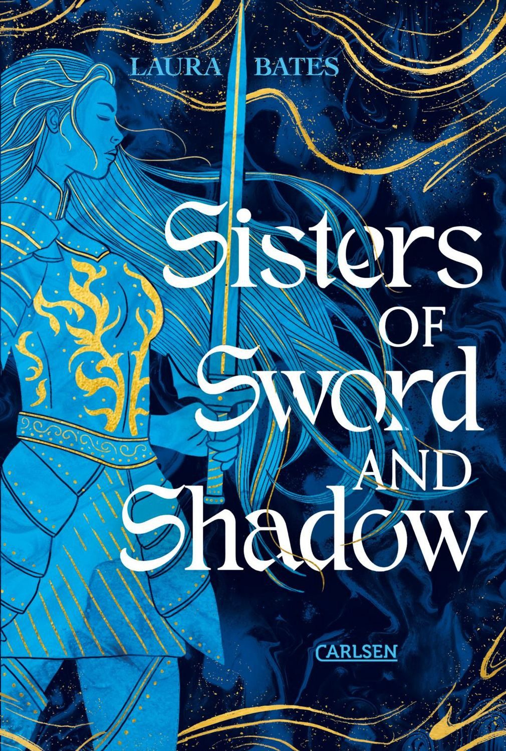 Sisters of Sword and Shadow (Sisters of Sword and Shadow 1) / Laura Bates