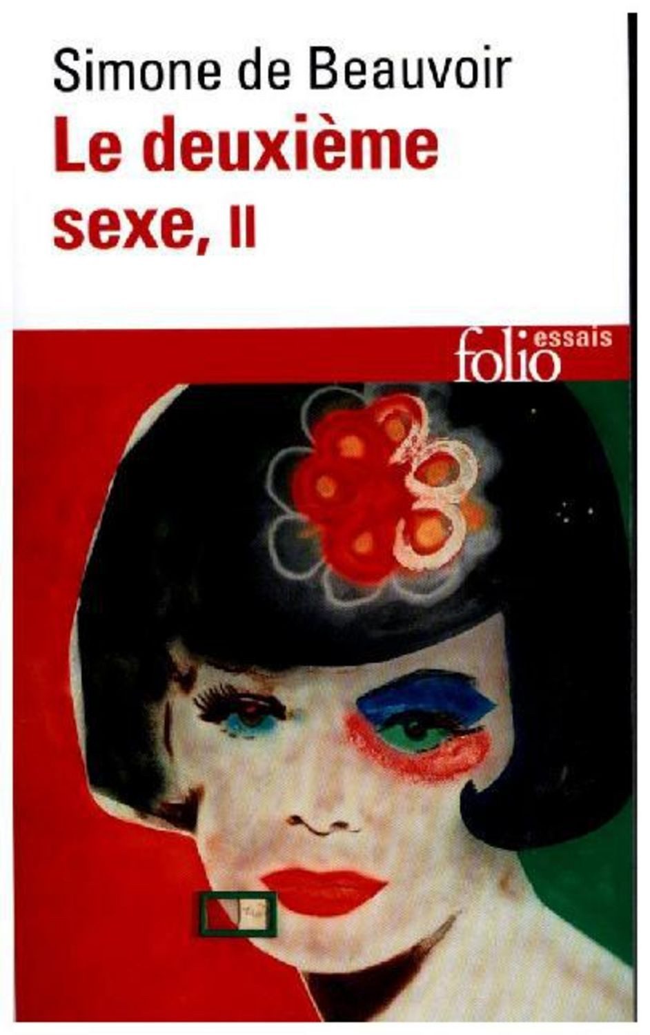 Le Deuxième Sexe 2 / Simone de Beauvoir