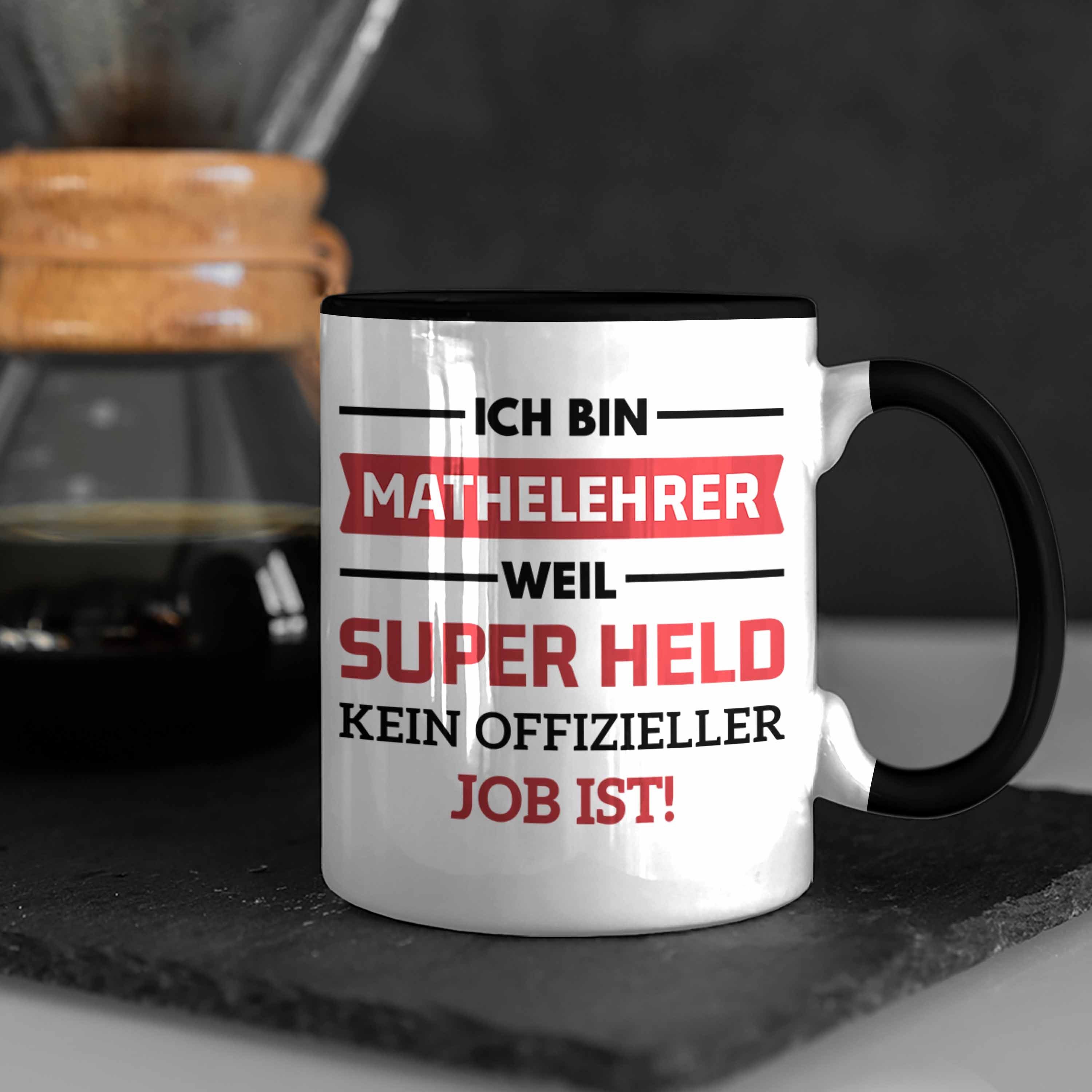 Trendation Tasse Trendation - Geschenk Tassen Schwarz Mathelehrer mit Superheld Tasse Kaffeetasse Mathematiker Spruch Lustig