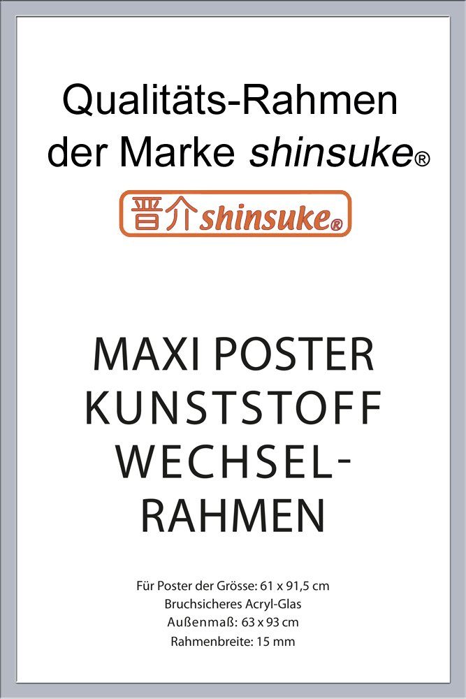 empireposter Rahmen Posterrahmen Wechselrahmen Shinsuke® Maxi-Poster Profil: 15mm Kunststoff 61x91,5cm, Farbe silber mit Acryl-Scheibe
