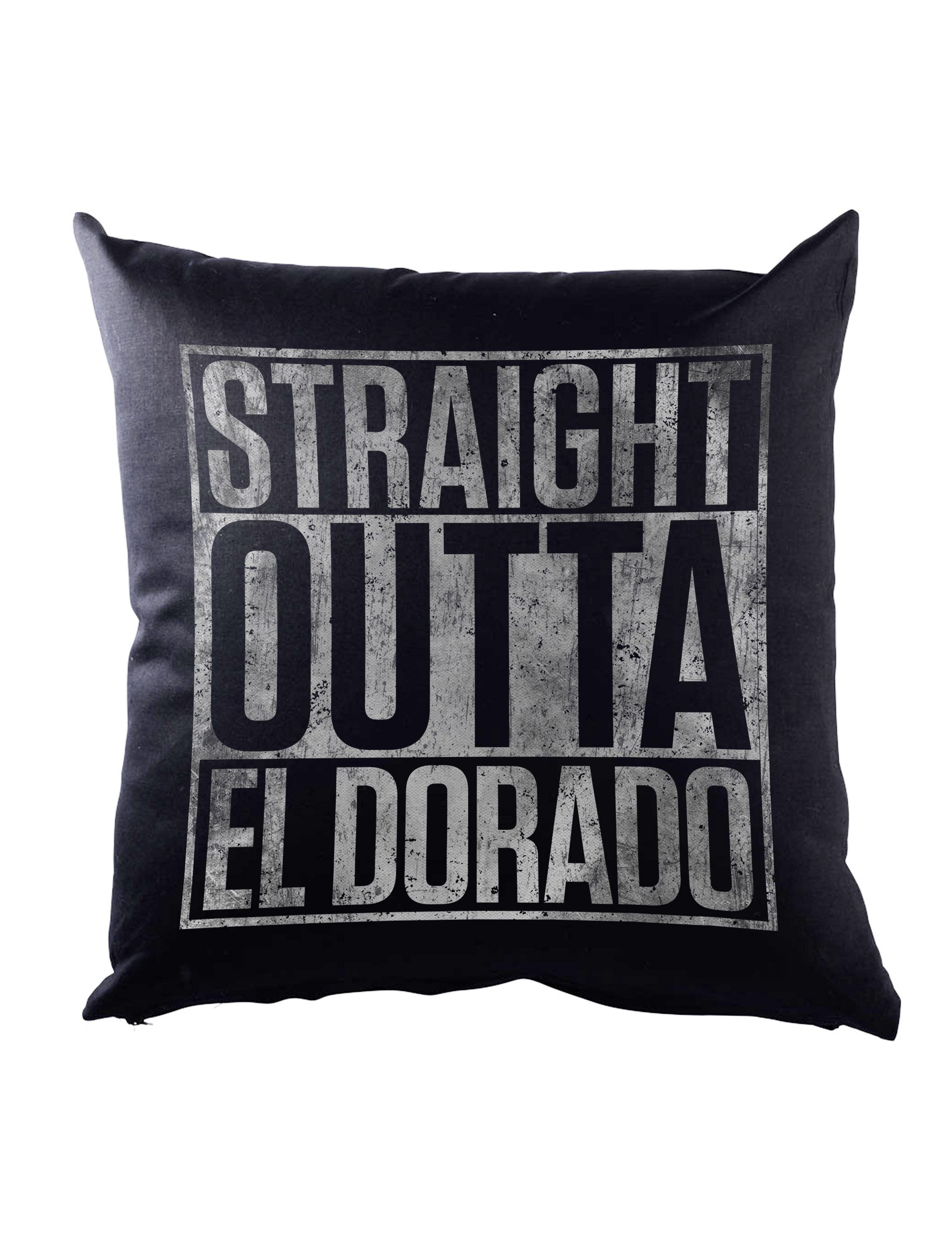 Urban Backwoods Dekokissen Straight Outta El Dorado Dekokissen El Dorado Gold City Western Town, John Country Cowboy Wayne