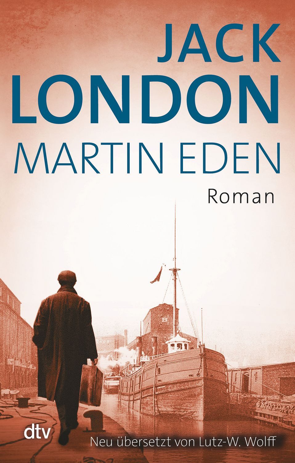 Martin Eden / Jack London, Roman