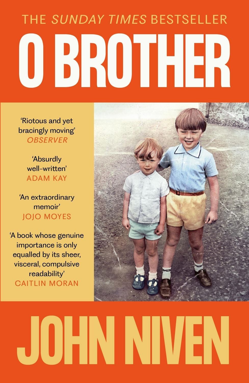 O Brother / John Niven