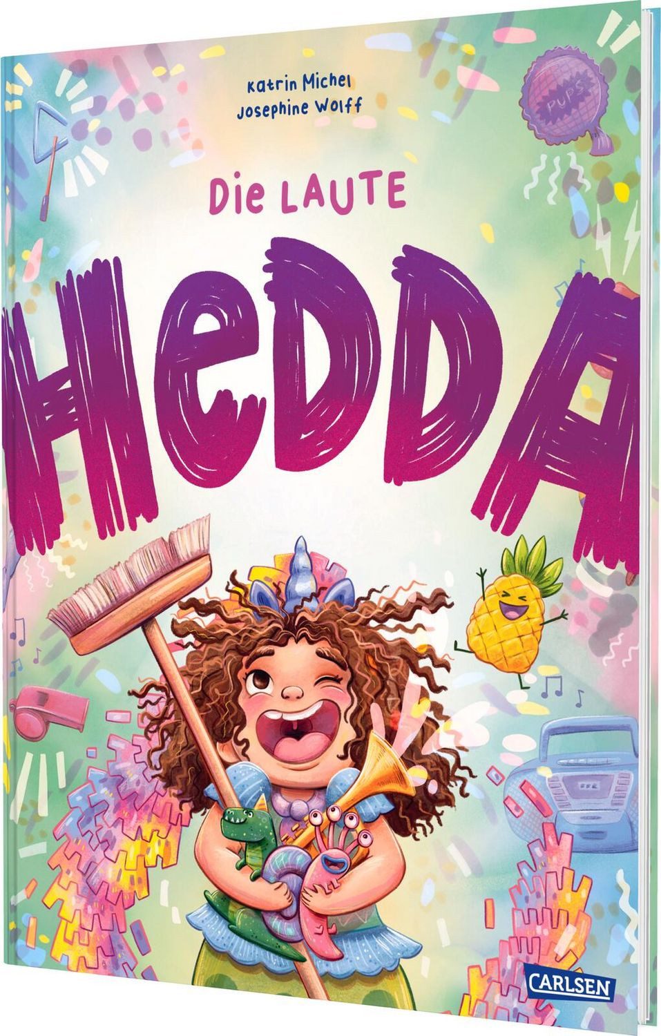 Die laute Hedda / Katrin Michel