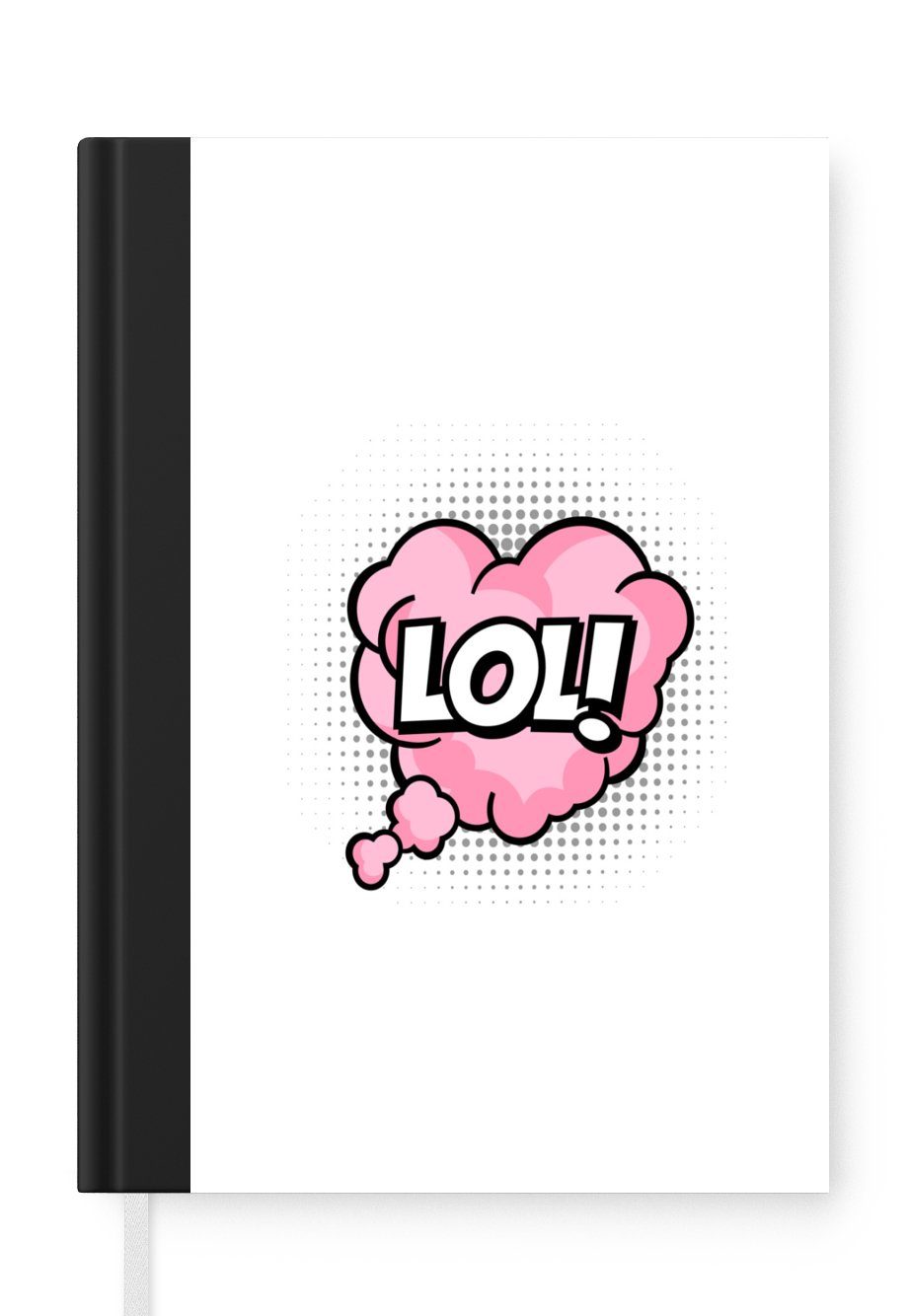 MuchoWow Notizbuch Cartoon-Zitat "LOL!" auf einer rosa Denkwolke, Journal, Merkzettel, Tagebuch, Notizheft, A5, 98 Seiten, Haushaltsbuch