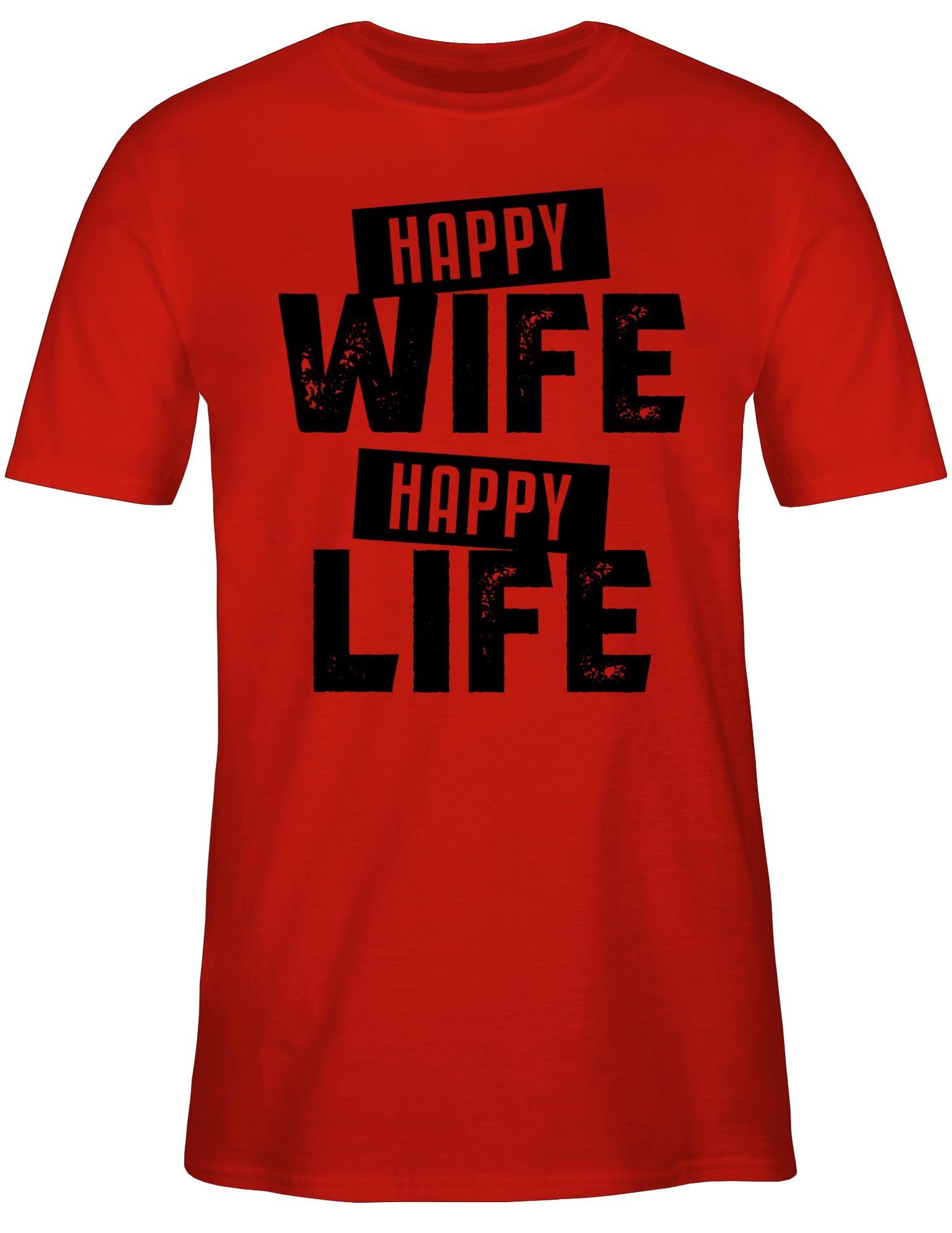 Shirtracer TShirt »Happy Wife Happy Life schwarz Sprüche Statement mit Spruch Herren
