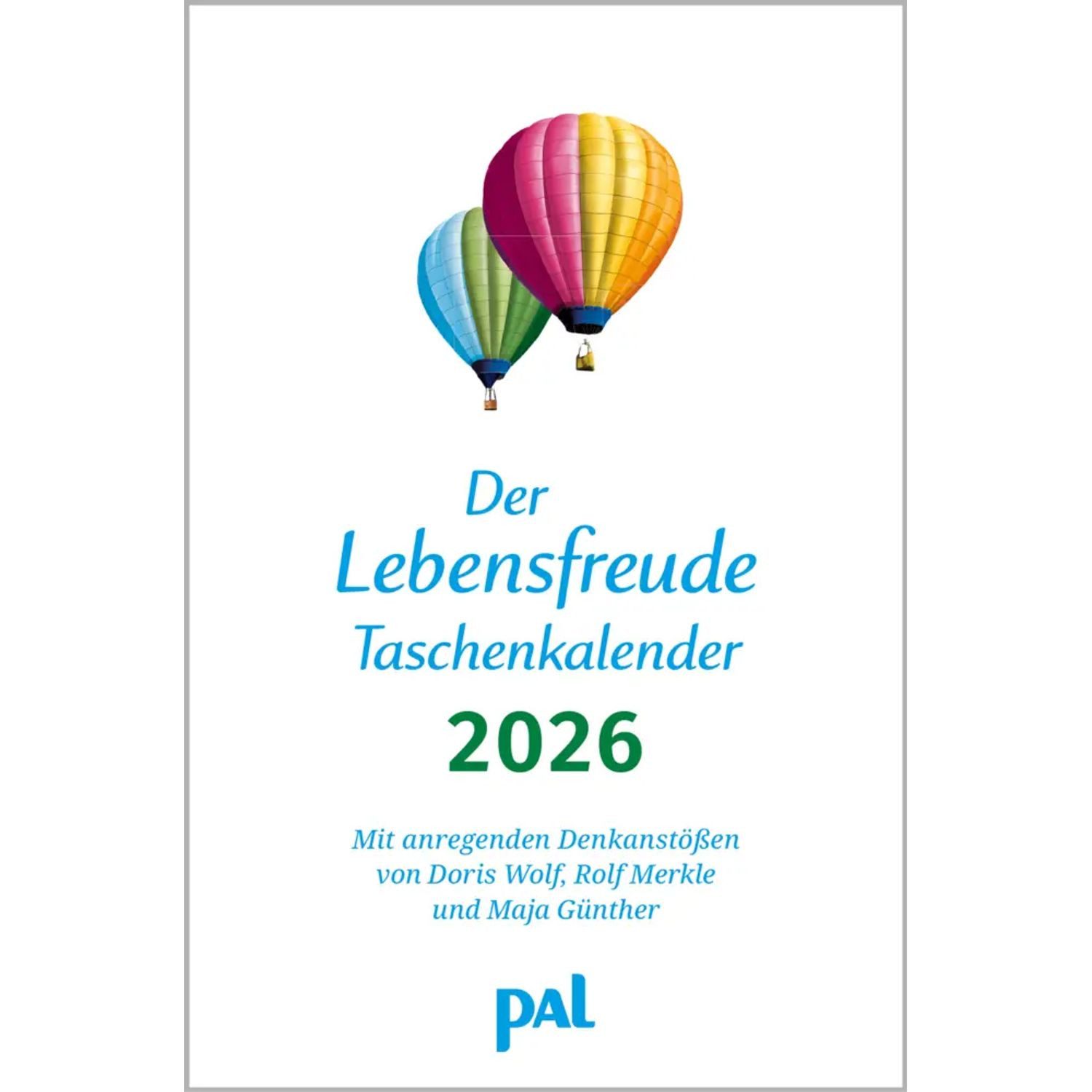 Taschenkalender Der Lebensfreude-Taschenkalender 2026