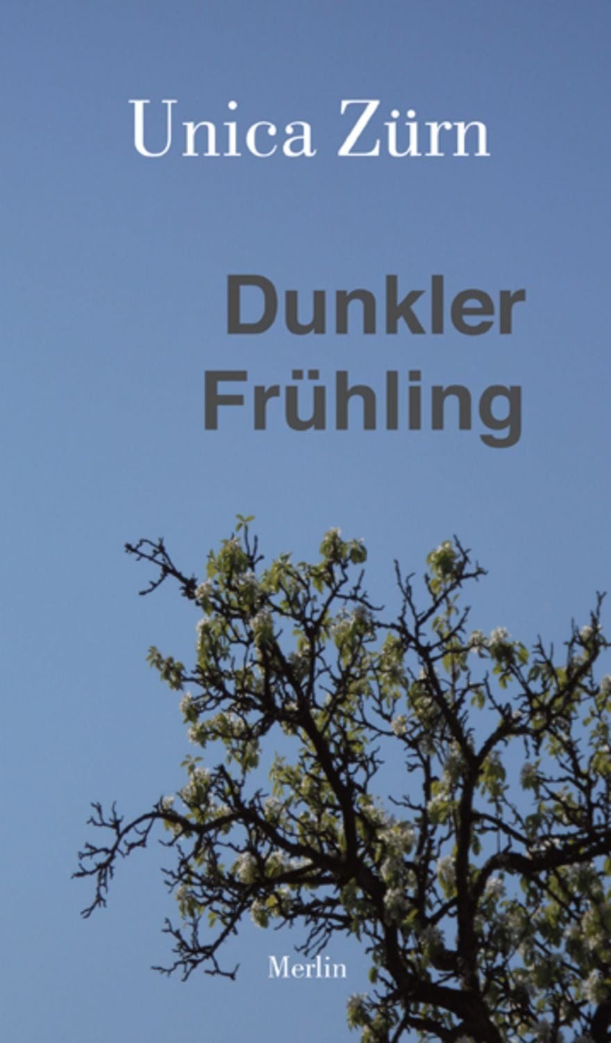 Dunkler Frühling / Unica Zürn