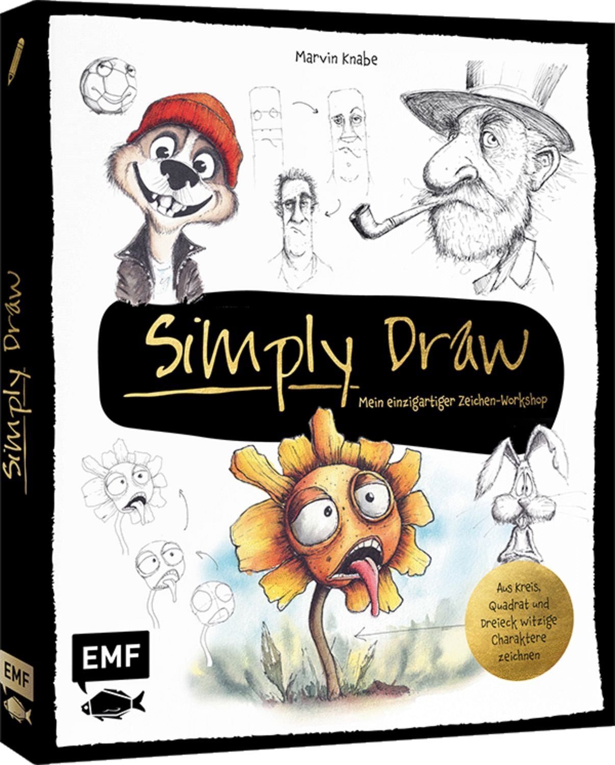 Simply Draw – Mein einzigartiger Zeichen-Workshop für ausdrucksstarke / Marvin Knabe