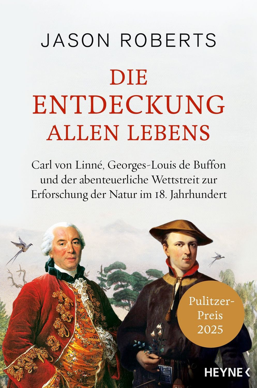 Die Entdeckung allen Lebens / Jason Roberts, Pulitzer-Preis