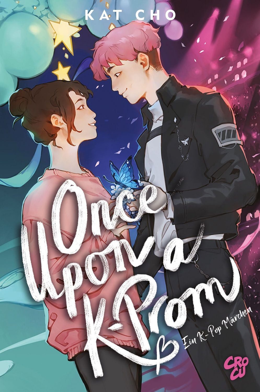 Once upon a K-Prom - Ein K-Pop-Märchen / Kat Cho