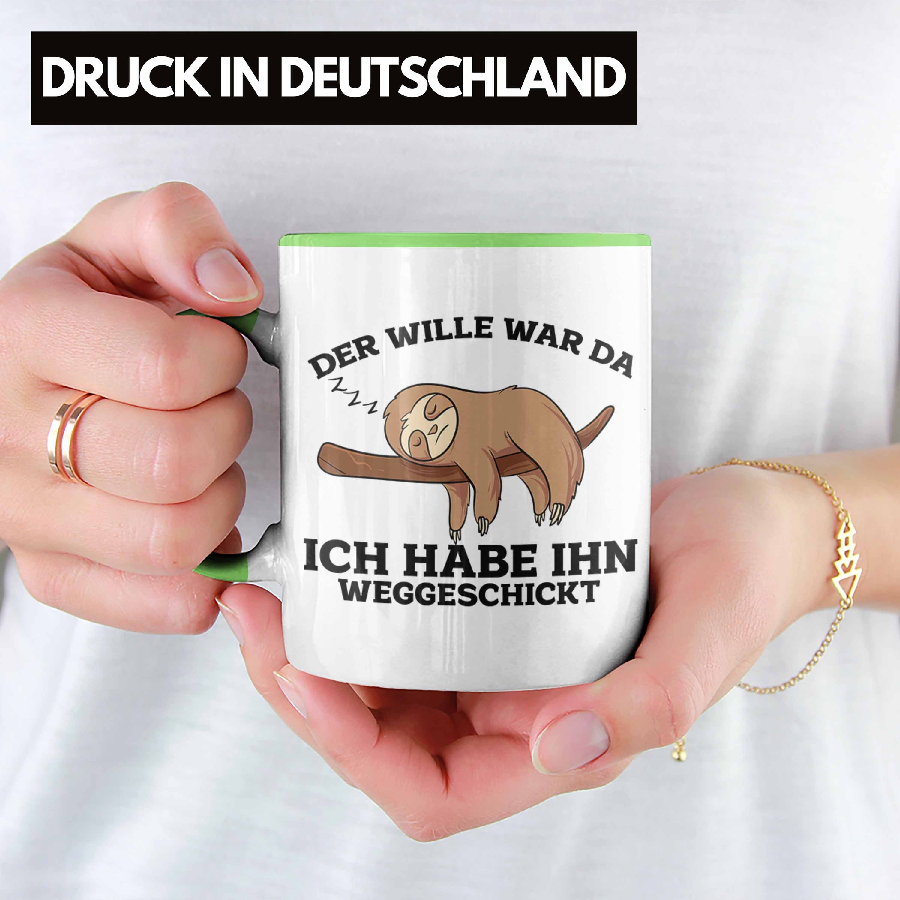 Trendation Tasse Lustige Tasse Spruch Grün mit War Faultier Will Da" "Der