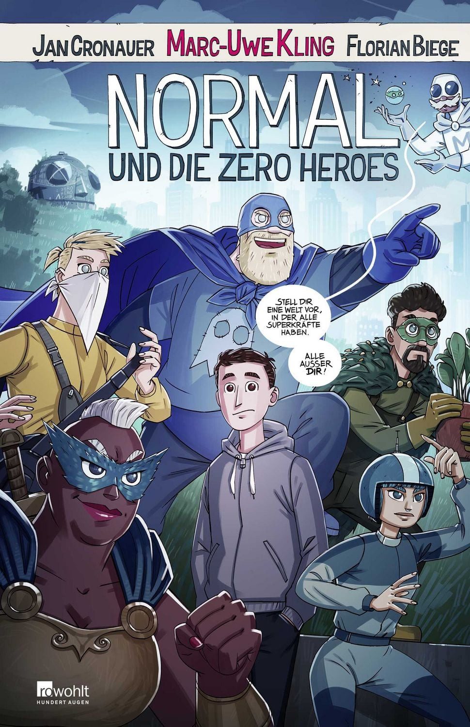 Cartoon Normal und die Zero Heroes Marc-Uwe Kling, Jan Cronauer