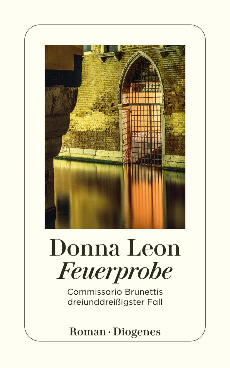 Feuerprobe / Donna Leon
