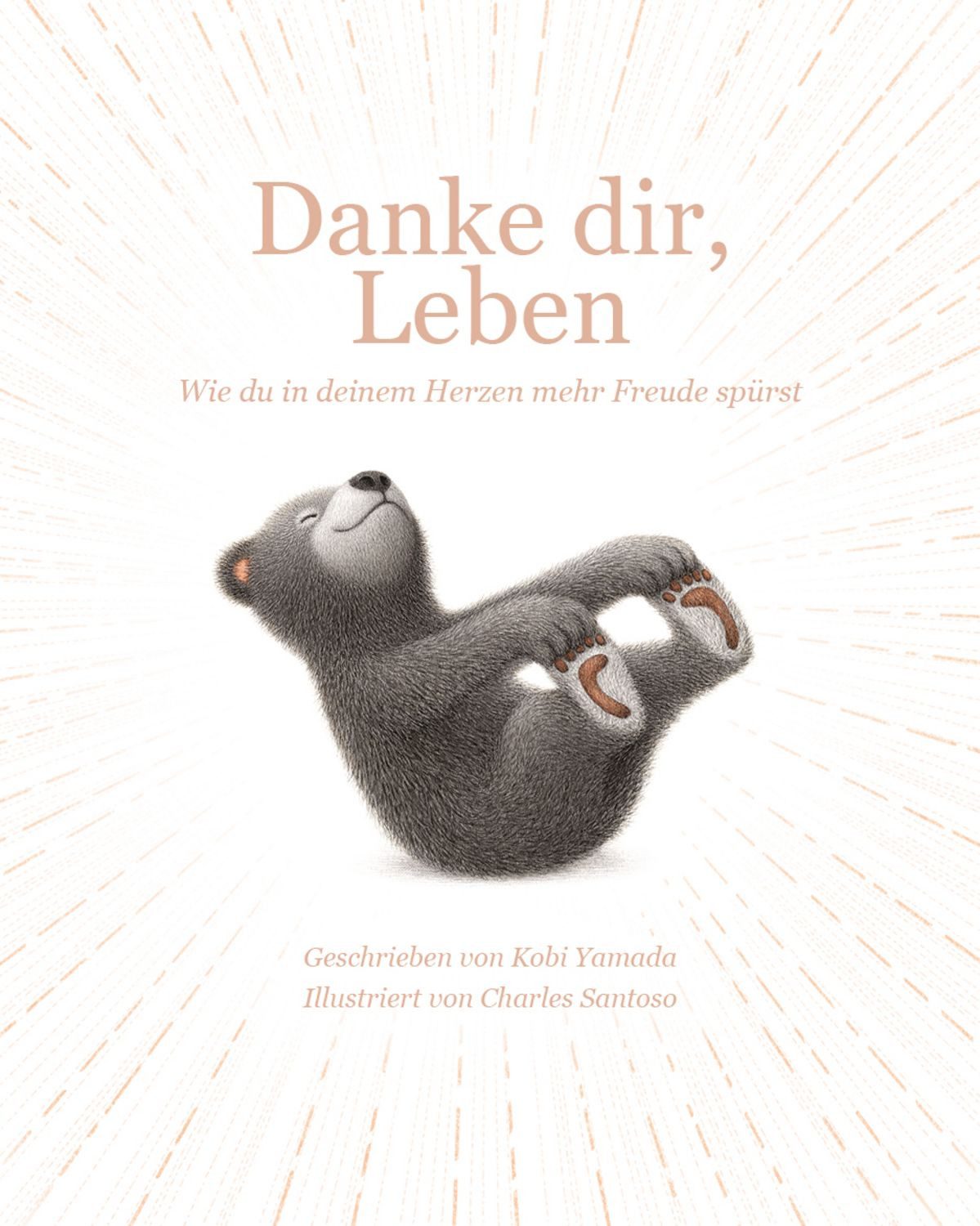 Danke dir, Leben / Kobi Yamada