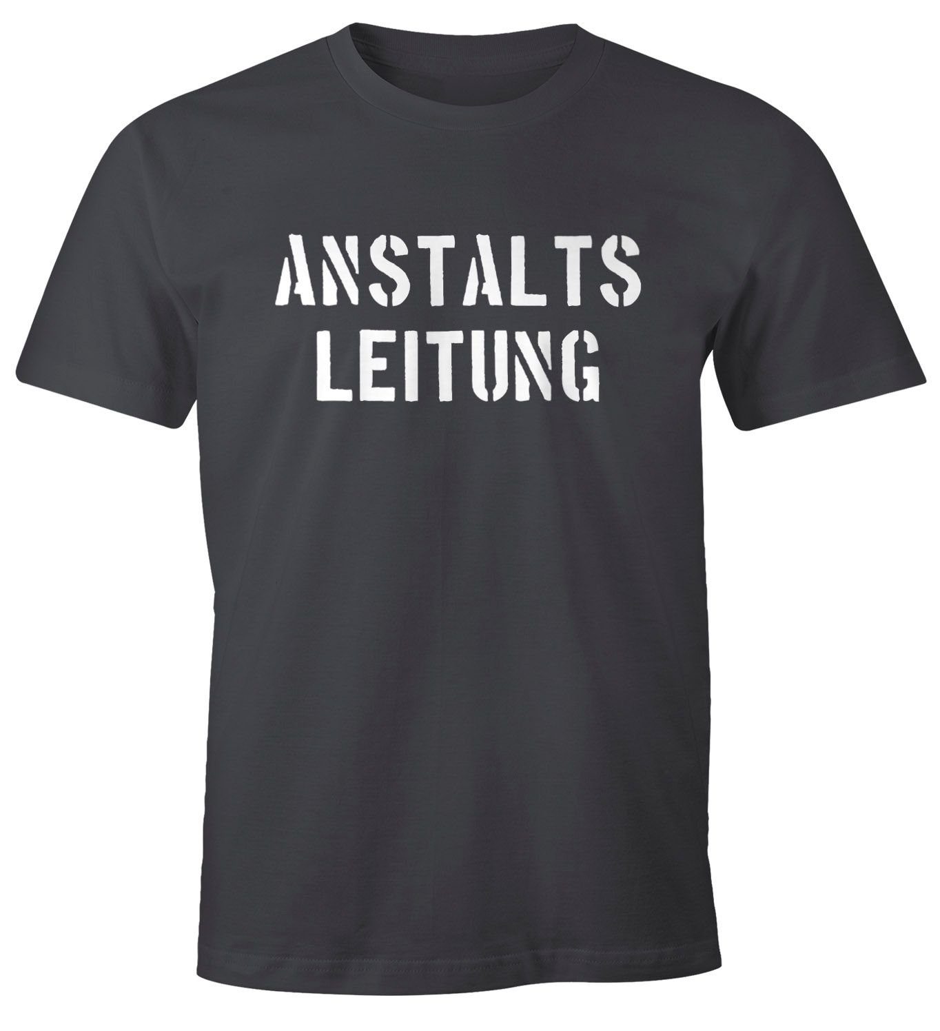 MoonWorks Print-Shirt Anstaltsleitung Herren T-Shirt Fun-Shirt günstig online kaufen