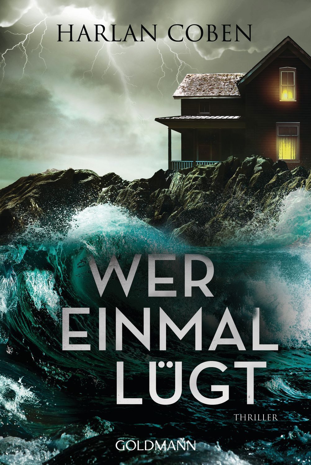 Wer einmal lügt / Harlan Coben, Thriller