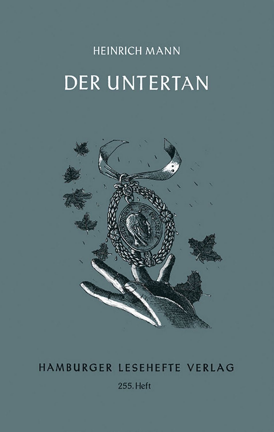 Der Untertan / Heinrich Mann, Roman