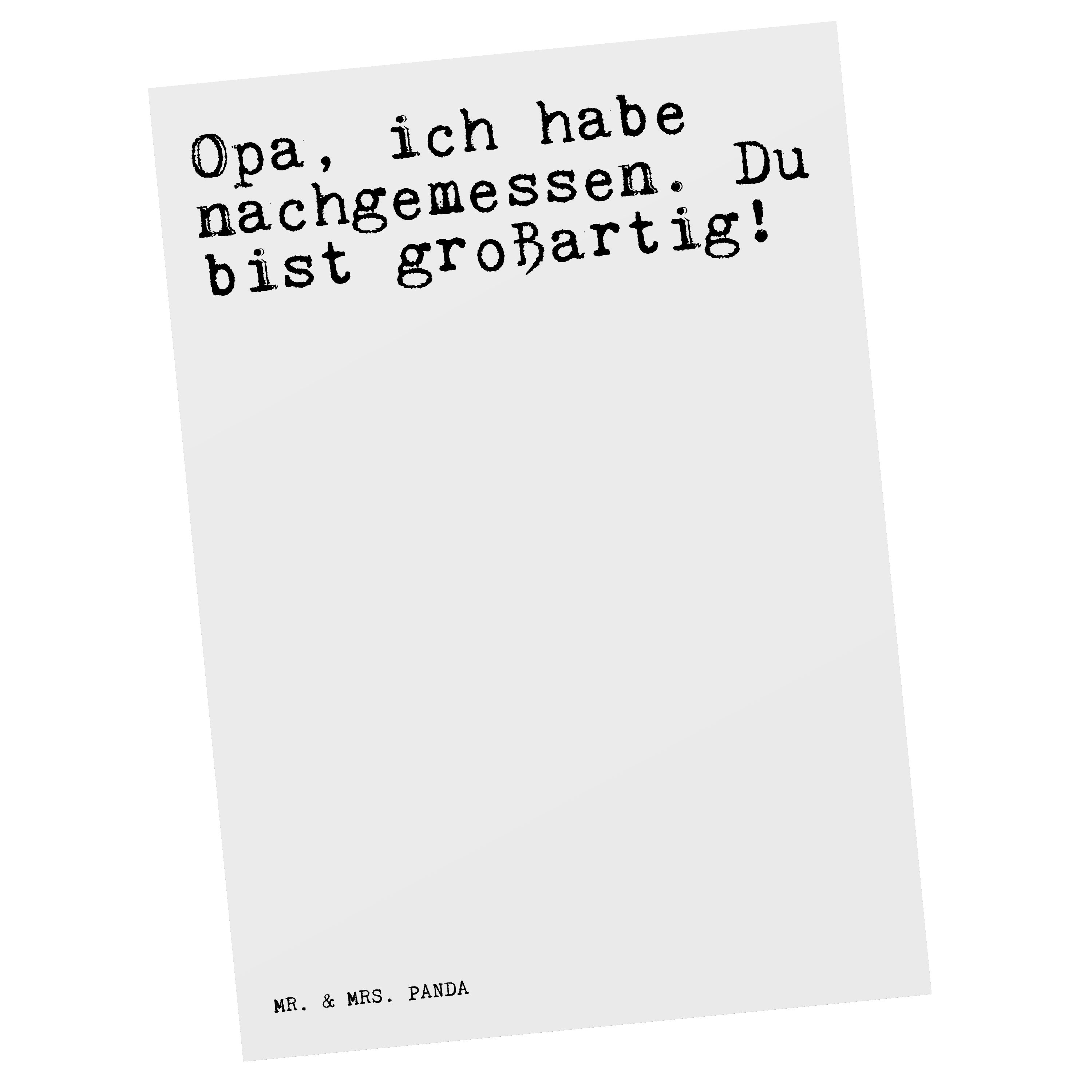 Mr. & Mrs. Panda Postkarte »Opa, ich habe nachgemessen.... Weiß