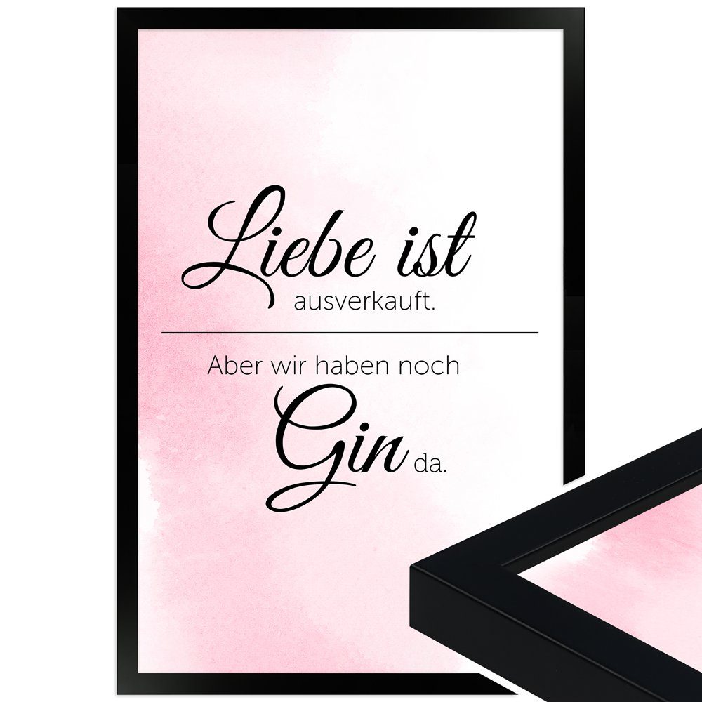 Spruch ist ausverkauft, WANDStyle rosa Liebe Rahmen mit mit Poster | Schwarz Bild