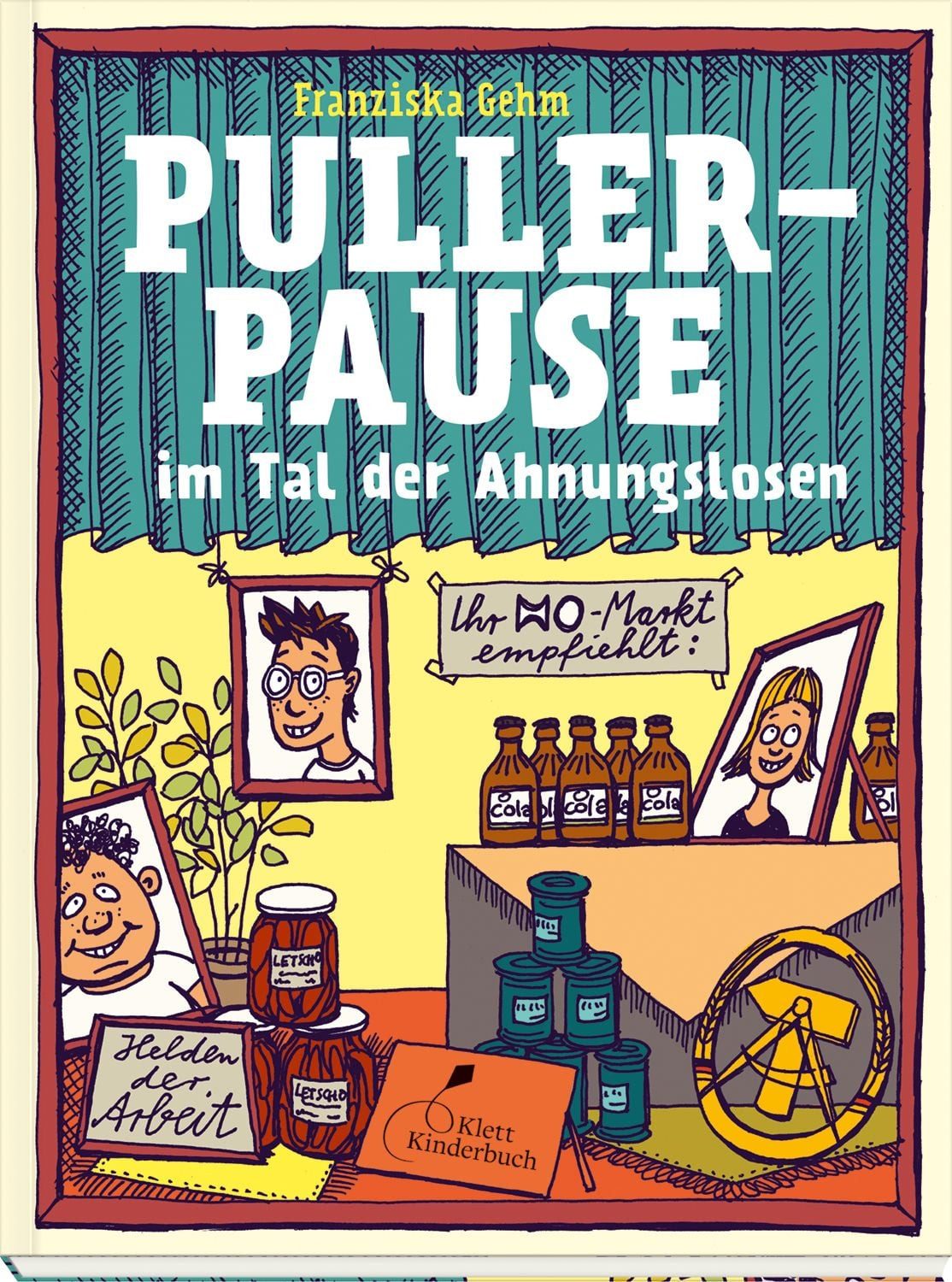 Pullerpause im Tal der Ahnungslosen. Taschenbuchausgabe / Franziska Gehm