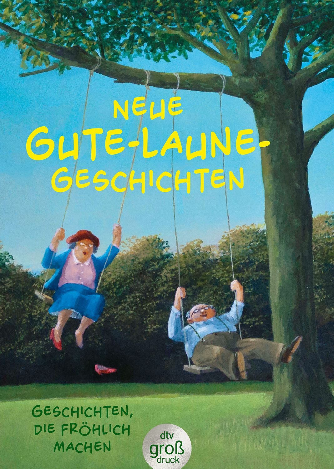 Neue Gute-Laune-Geschichten / diverse