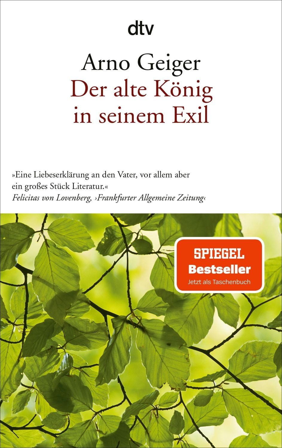 Belletristik Der alte König in seinem Exil Arno Geiger
