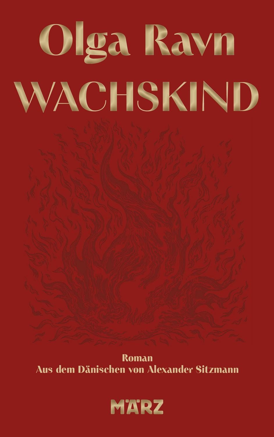Wachskind / Olga Ravn