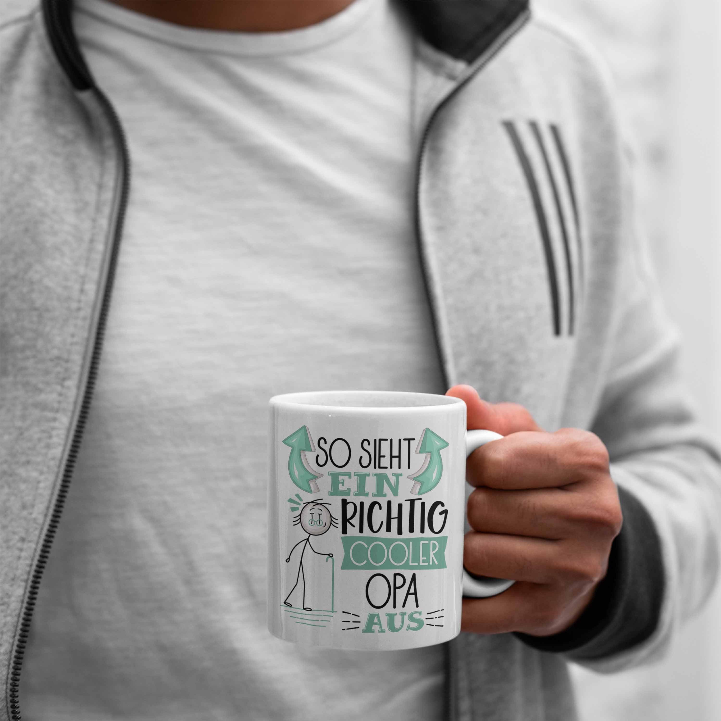 RIchtig Cooler Opa Trendation Aus Geschenkidee Sieht Tasse Weiss Opa Tasse Ein So Lu Geschenk